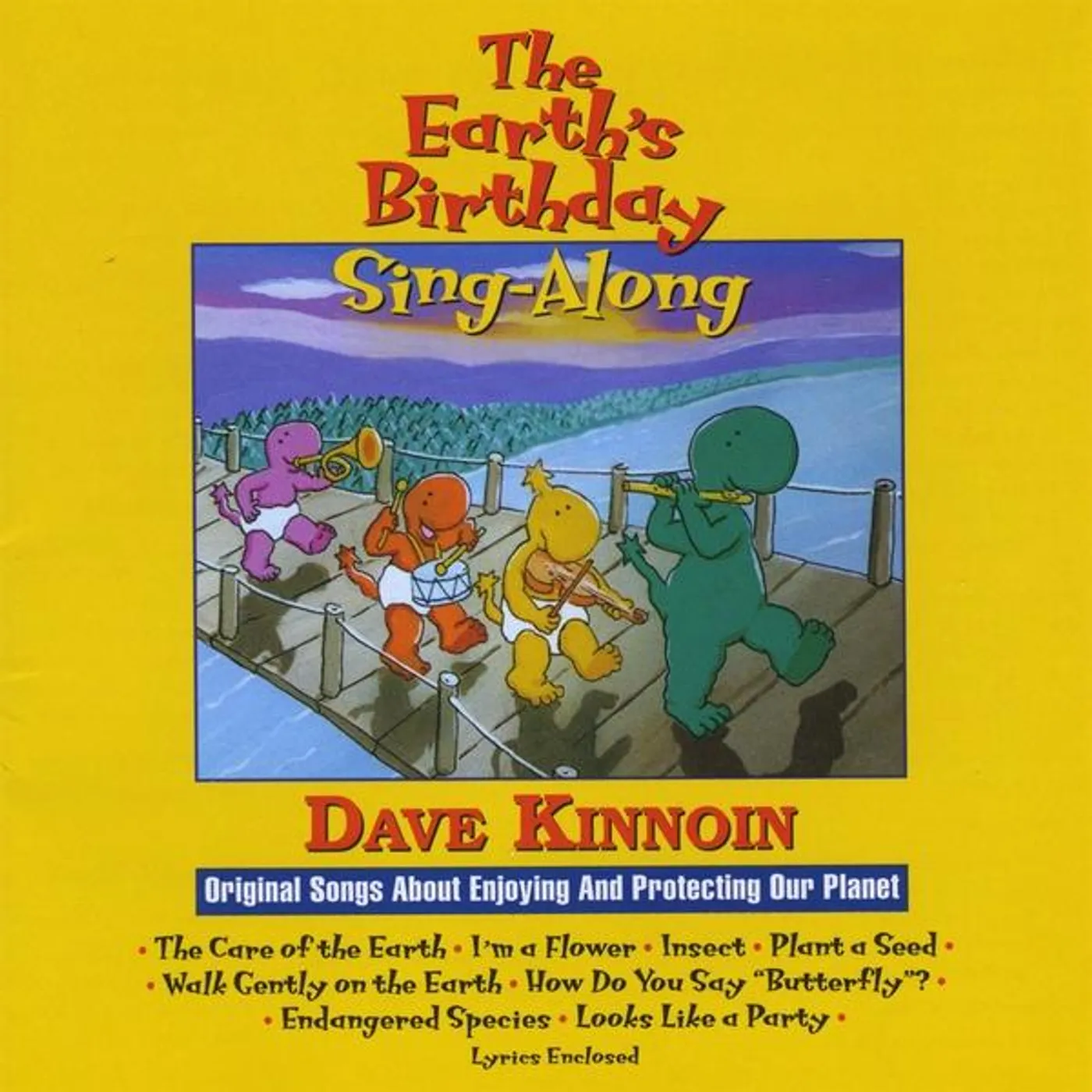 Dave Kinnoin EARTH'S BIRTHDAY SING-ALONG CD