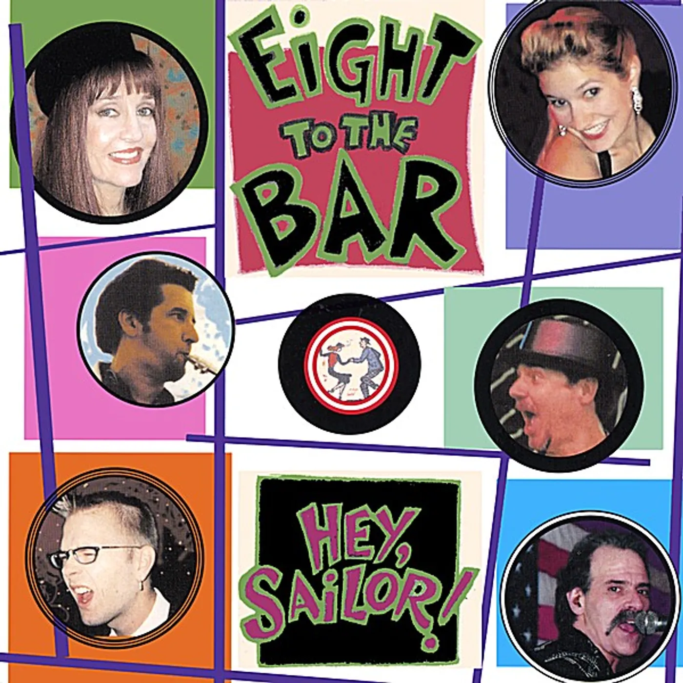 Eight To The Bar HEY SAILOR CD