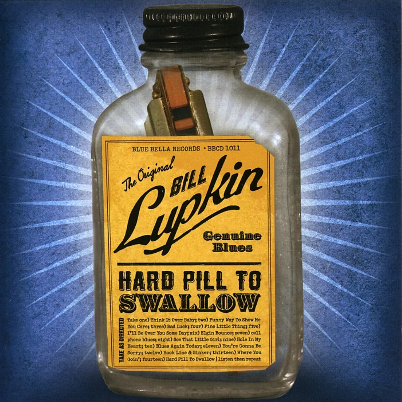 Bill Lupkin HARD PILL TO SWALLOW CD