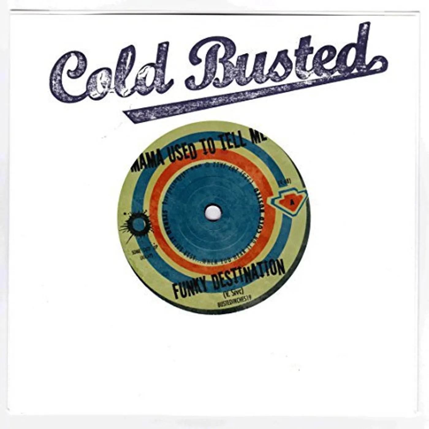 Funky Destination MAMA USED TO TELL ME / FEEL THIS SONG Vinyl Record