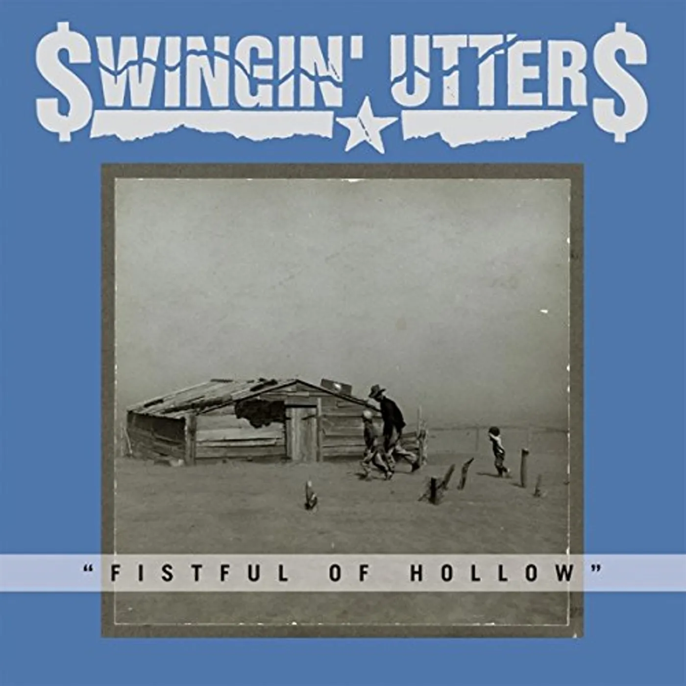 Swingin' Utters FISTFUL OF HOLLOW CD