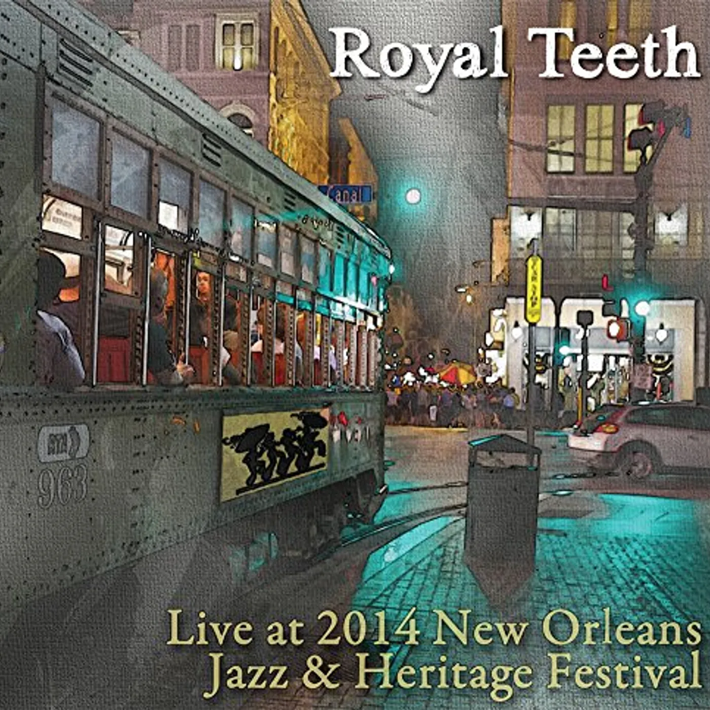 Royal Teeth LIVE AT JAZZ FEST 2014 CD