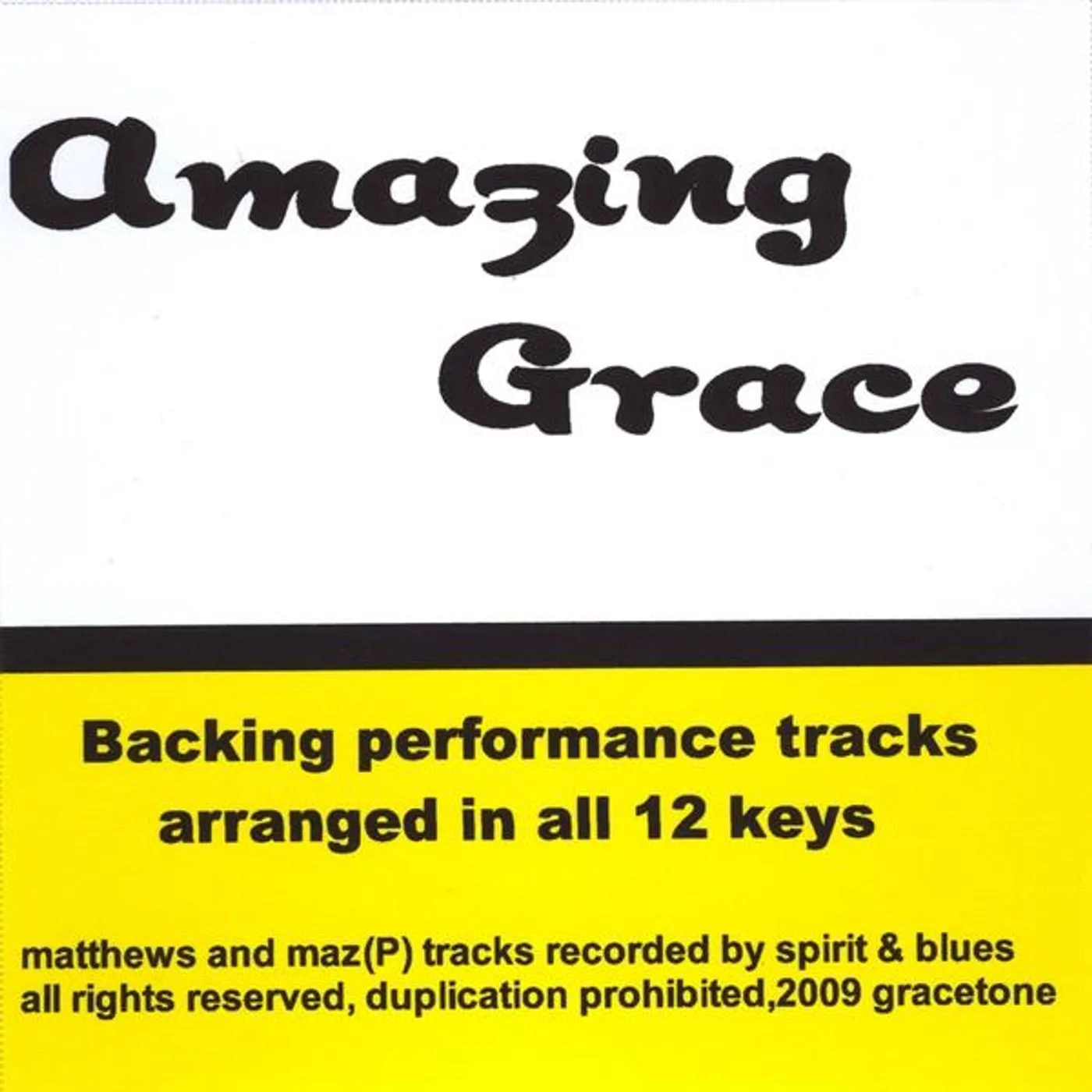 Matthews & Maz AMAZING GRACE BACKING PERFORMANCE TRACK CD