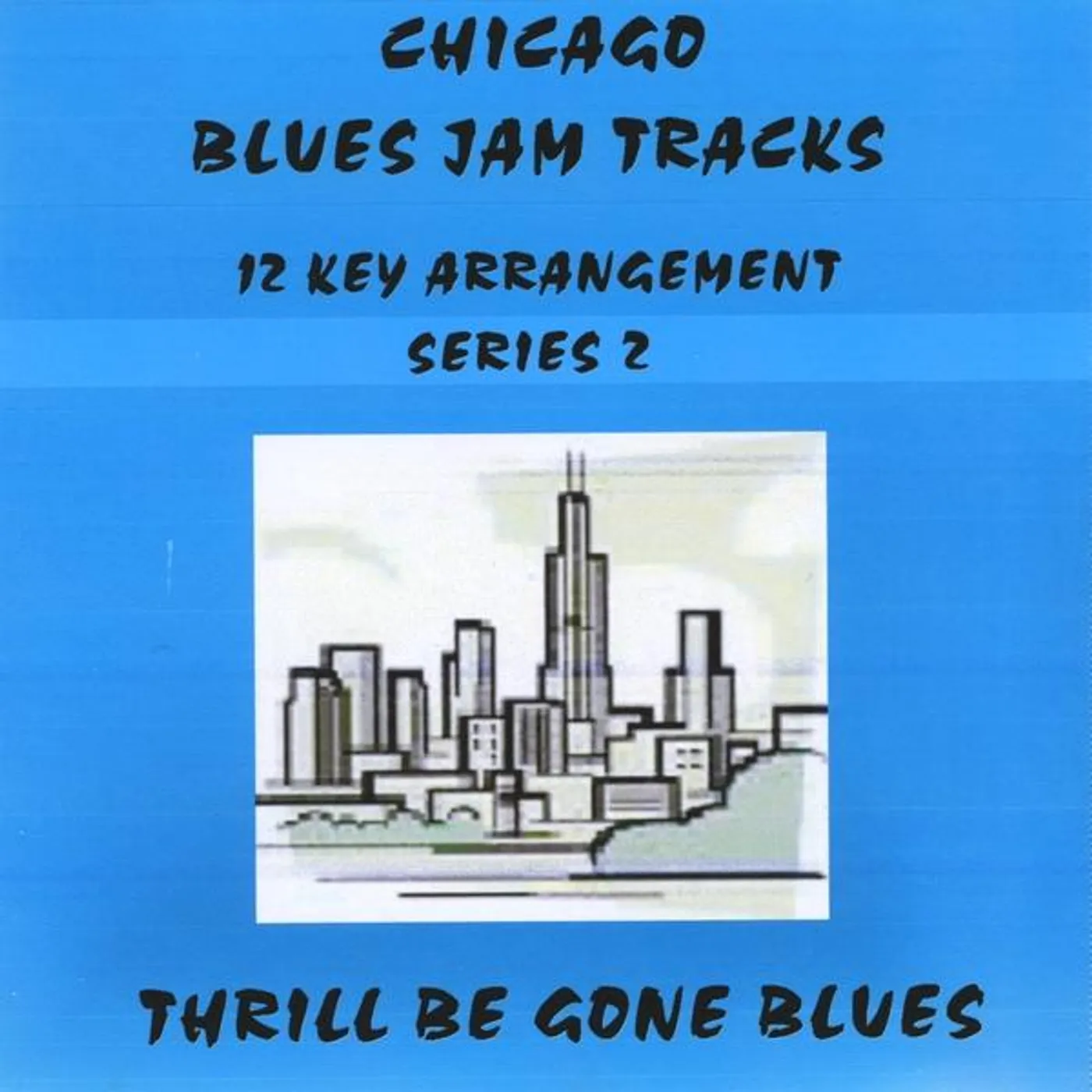 Matthews & Maz CHICAGO BLUES JAM TRACKS THRILL BE GONE CD