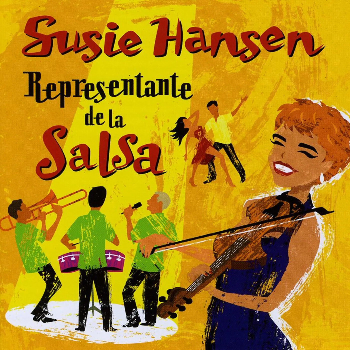 Susie Hansen REPRESENTANTE DE LA SALSA CD