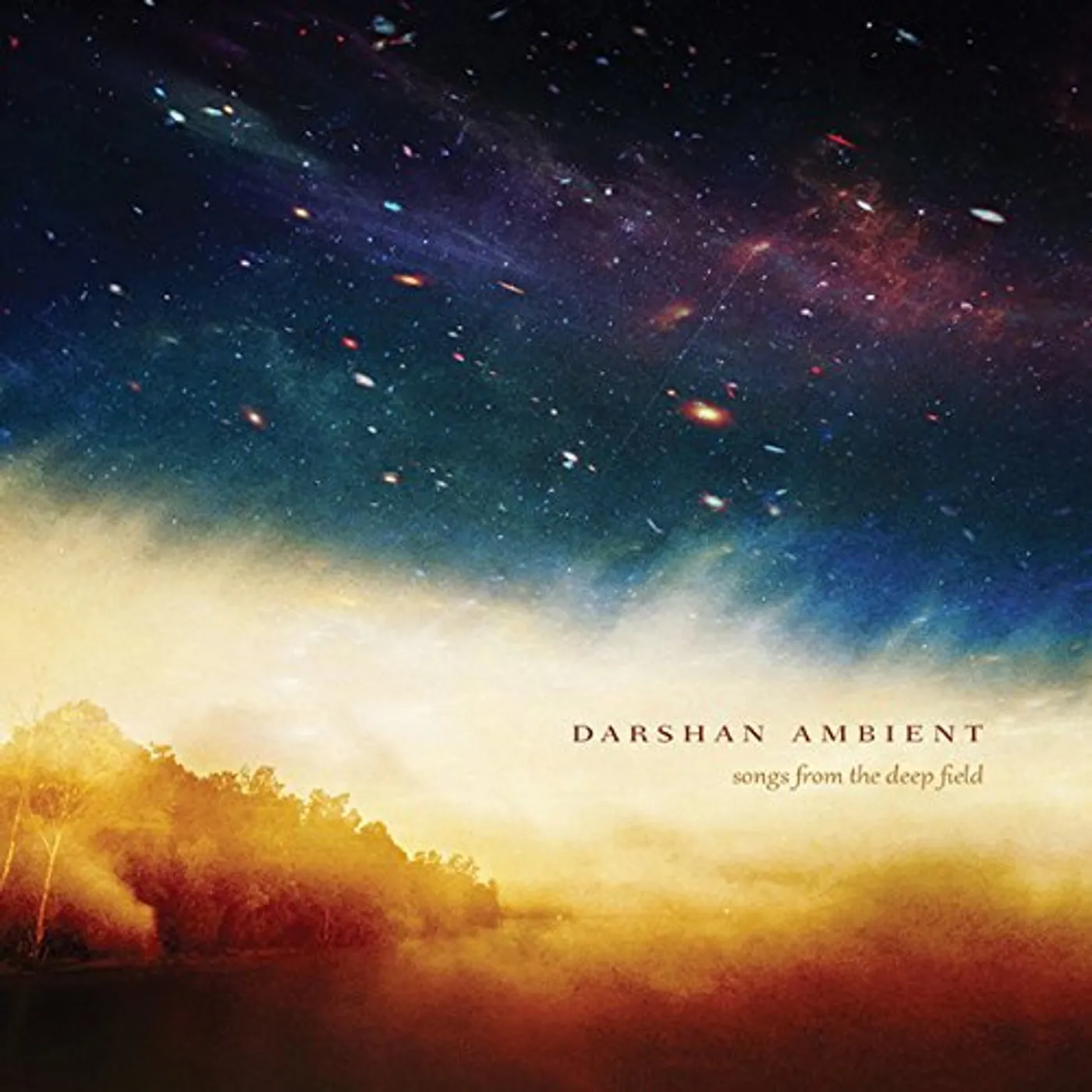 Darshan Ambient SONGS FROM THE DEEP FIELD CD