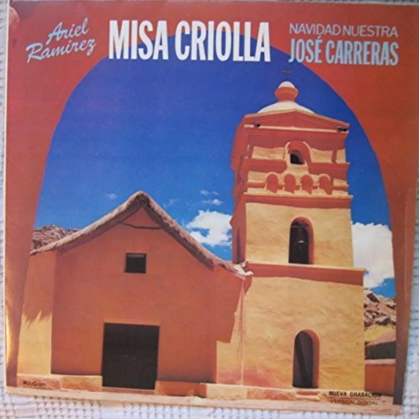 José Carreras ARIEL RAMIREZ : MISA CRIOLLA NAVIDAD NUESTRA Vinyl Record