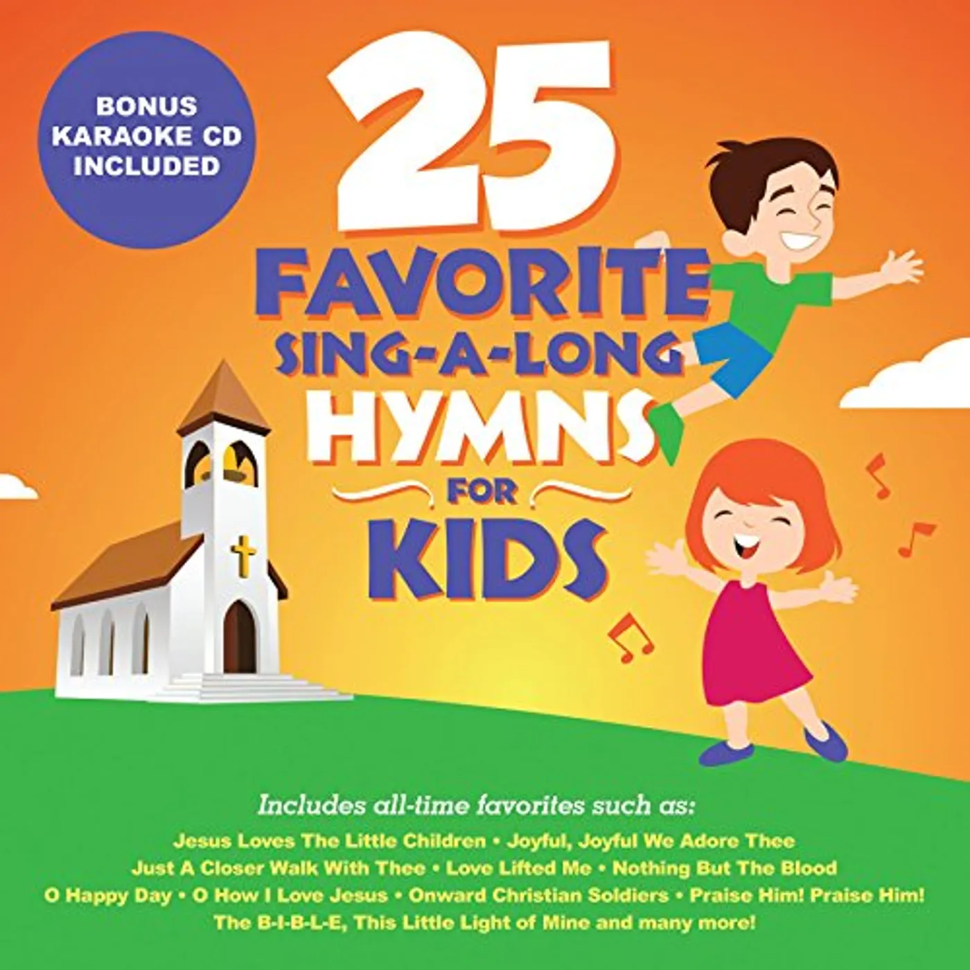 Songtime Kids 25 FAVORITE SING-A-LONG HYMNS FOR KIDS CD