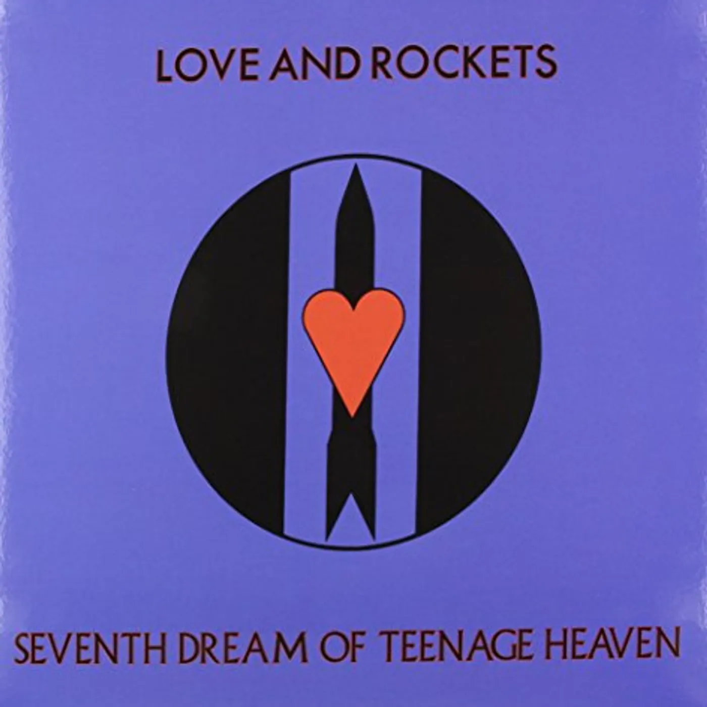 Love and Rockets Seventh Dream of Teenage Heaven Vinyl Record