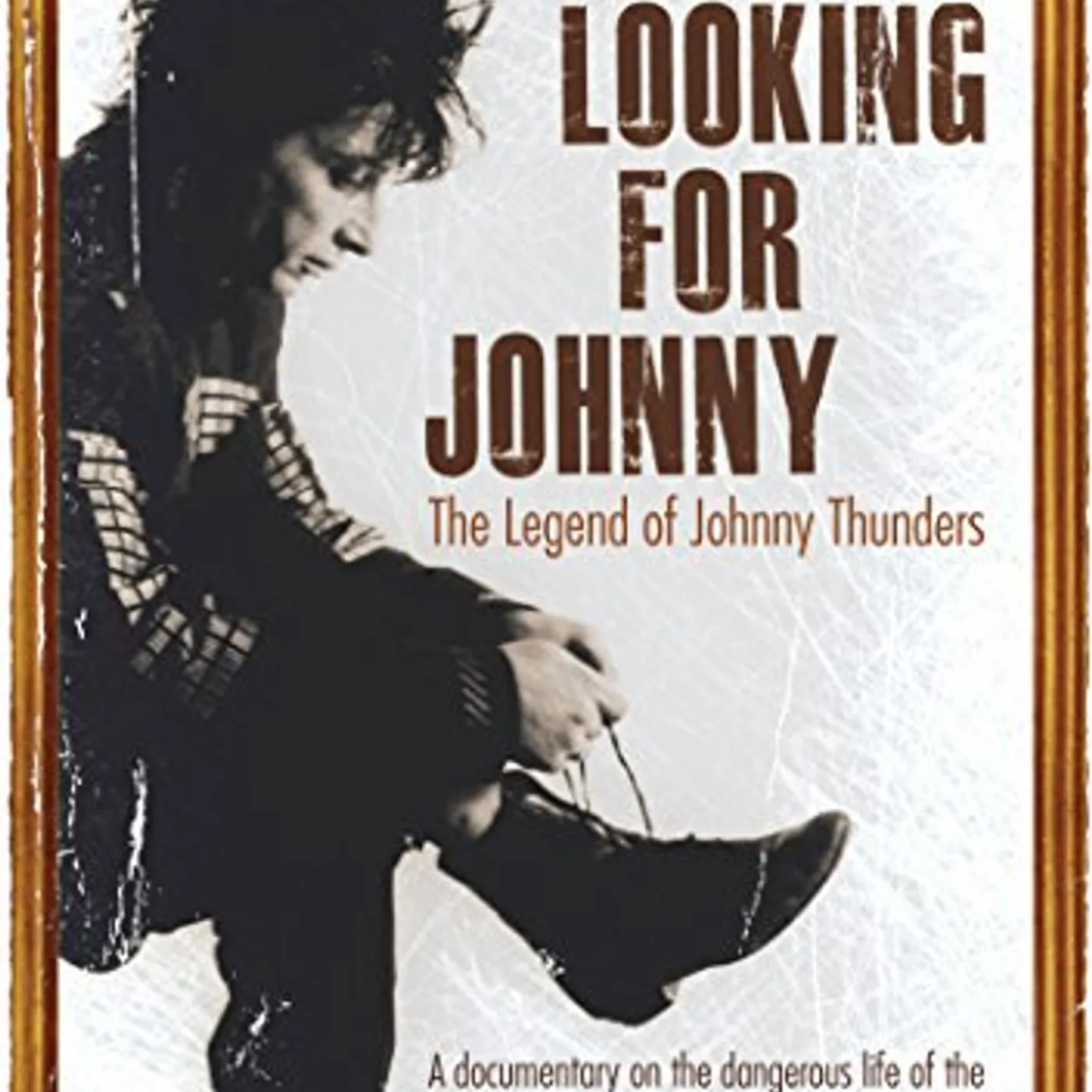 LOOKING FOR JOHNNY: LEGEND OF JOHNNY THUNDERS DVD