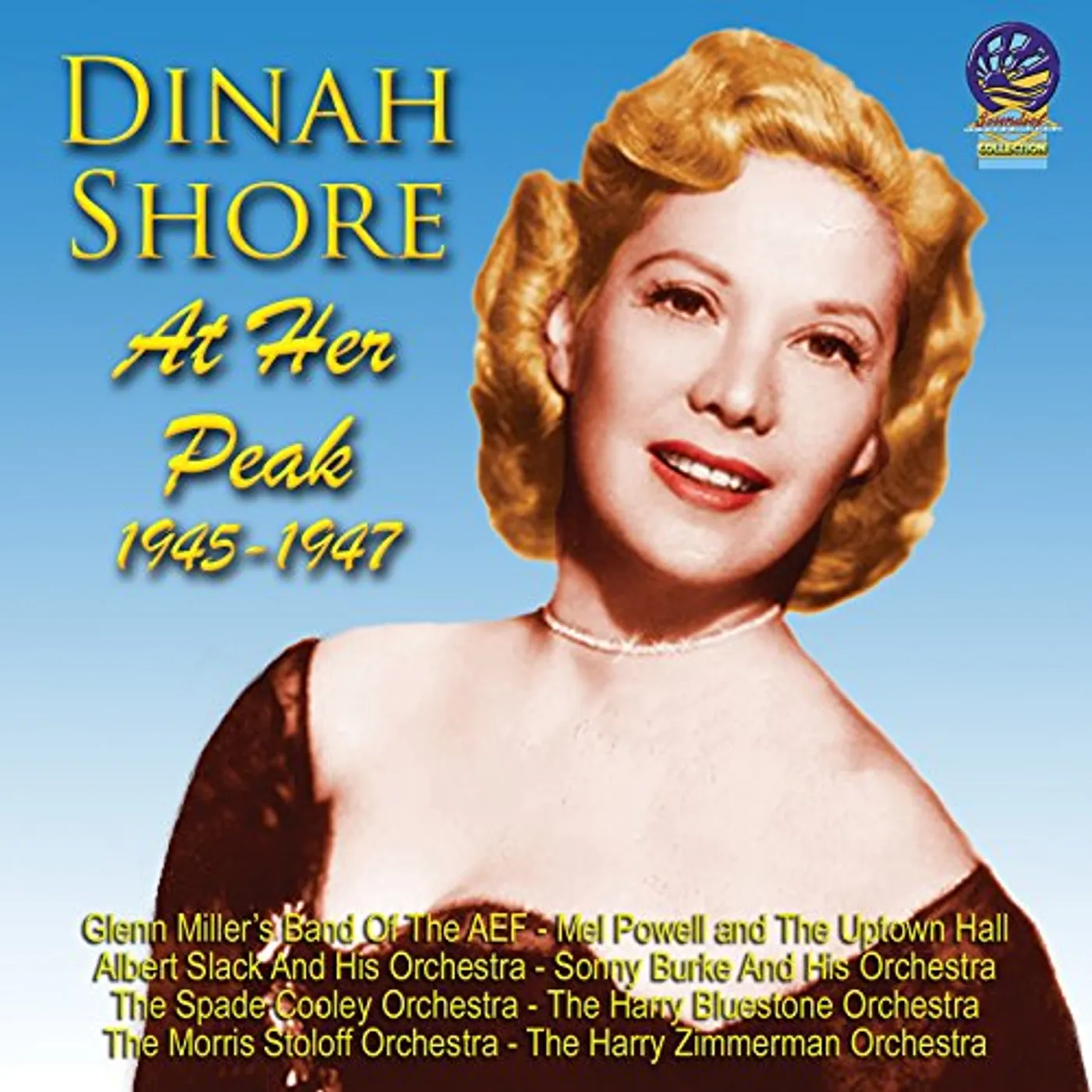 Dinah Shore AT HER PEAK CD