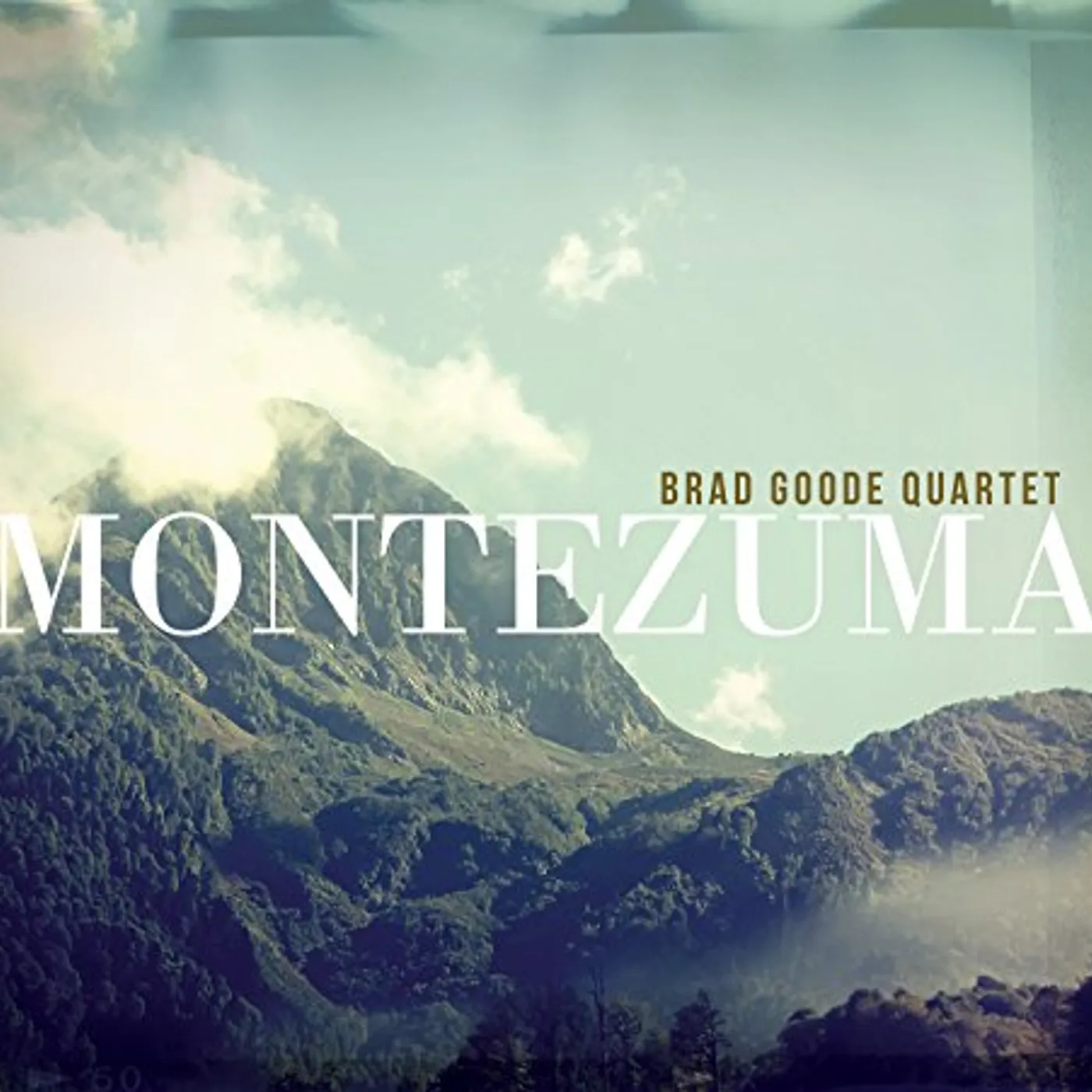 Brad Goode MONTEZUMA CD