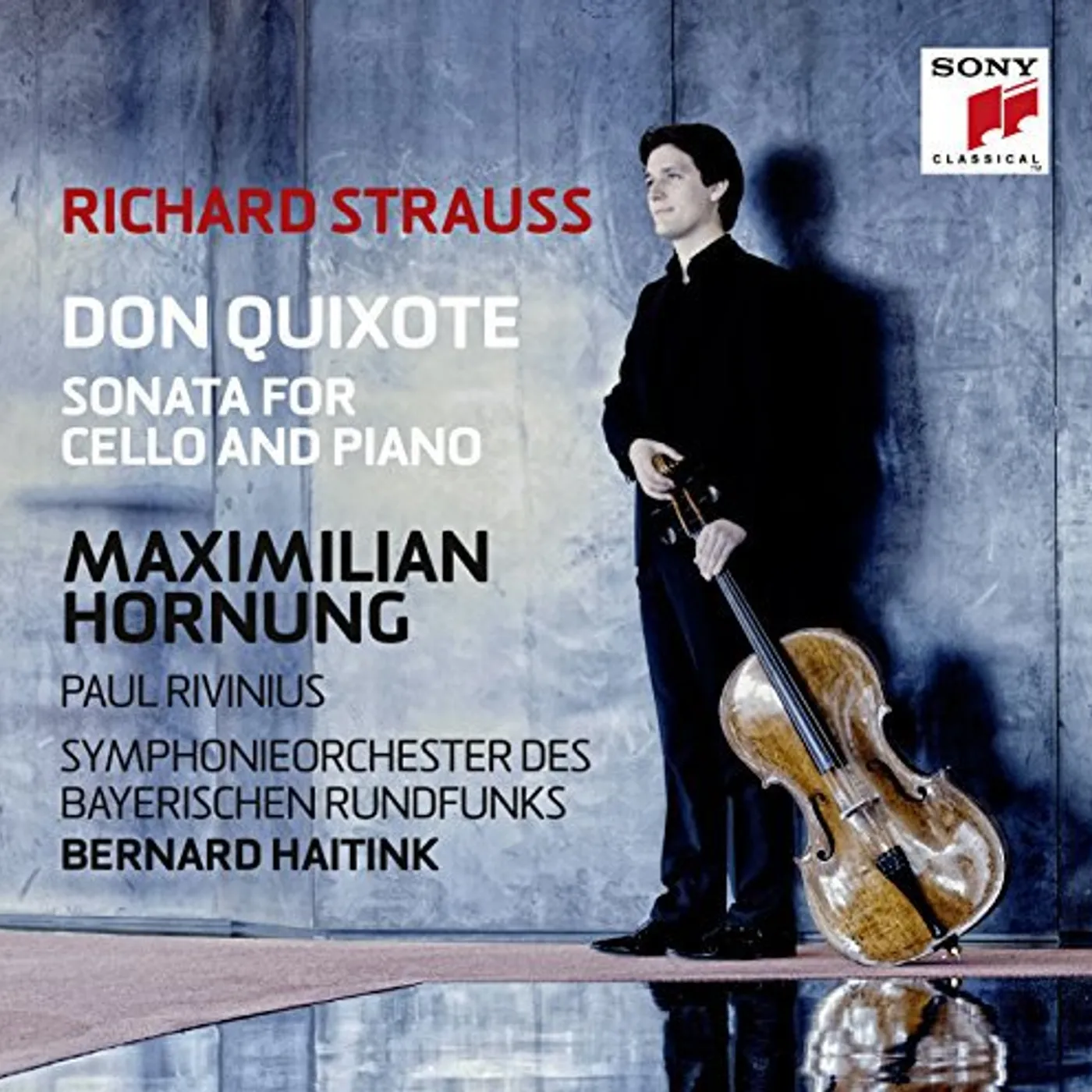 Maximilian Hornung R. STRAUSS: DON QUIXOTE & CELLO SONATA CD