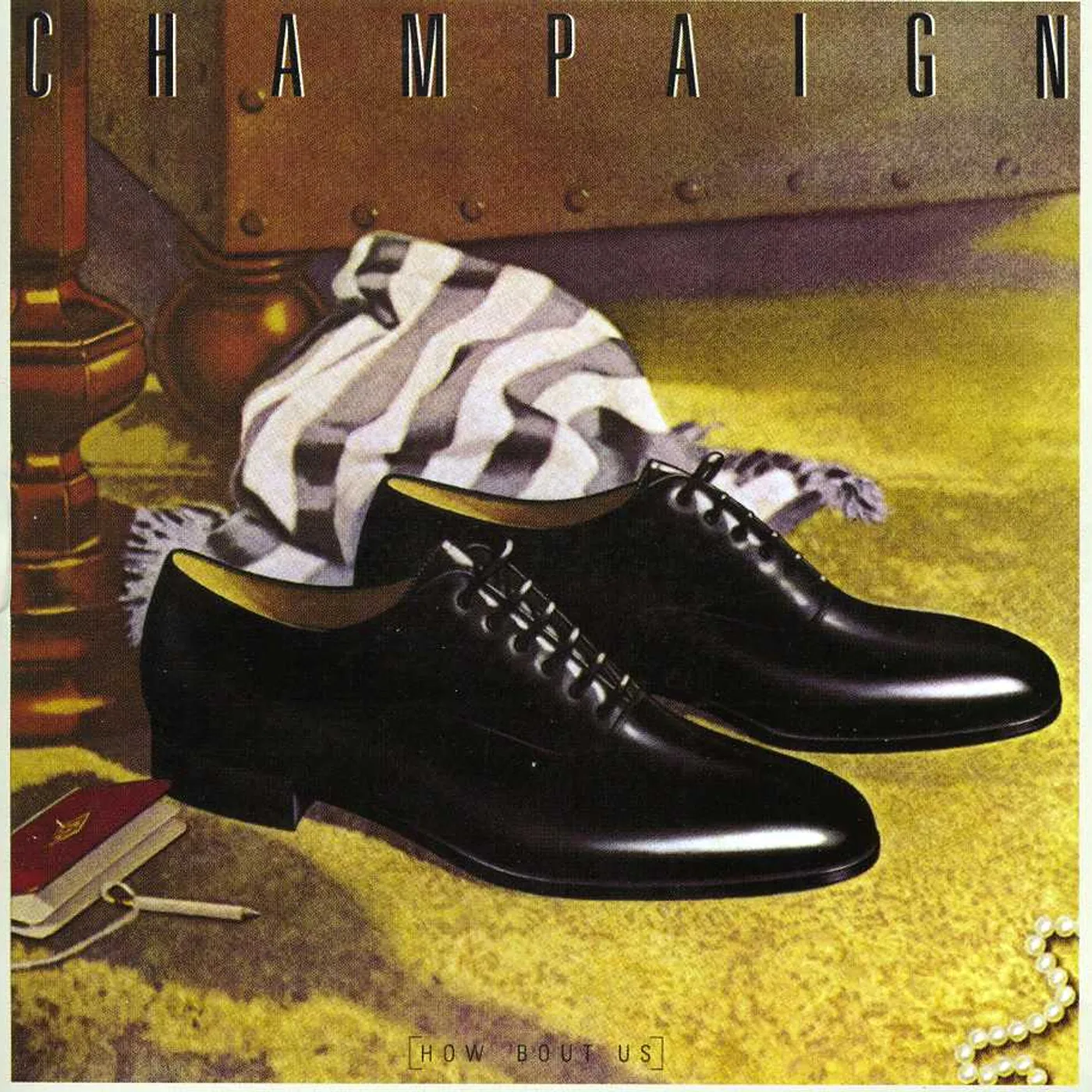 Champaign HOW ABOUT US CD