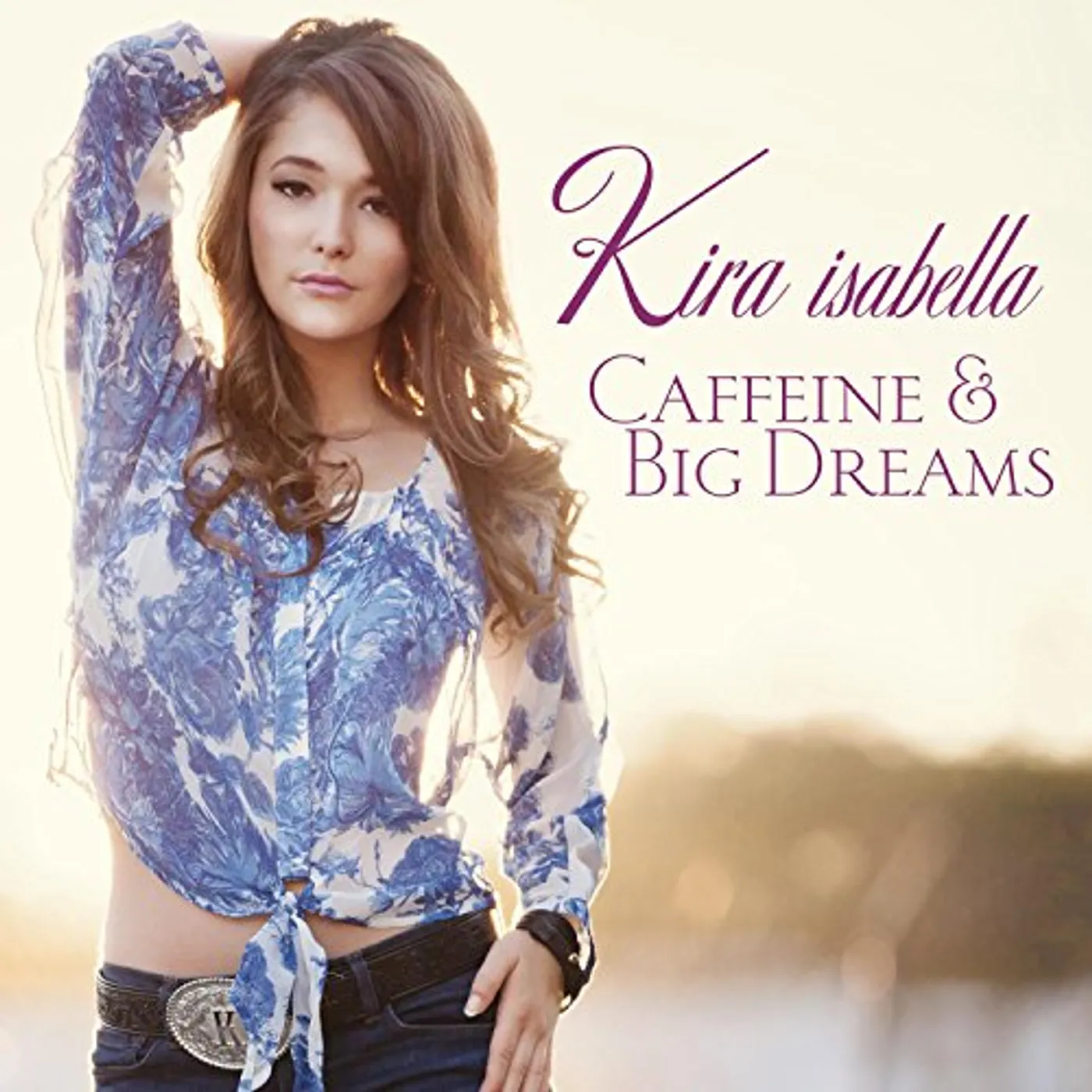Kira Isabella CAFFEINE & BIG DREAMS CD