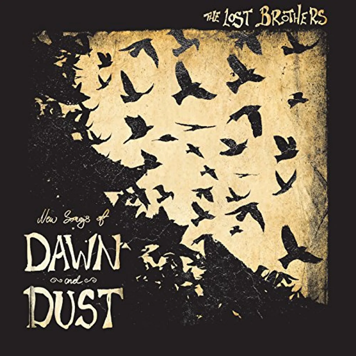 The Lost Brothers New Songs of Dawn and Dust Vinyl Record