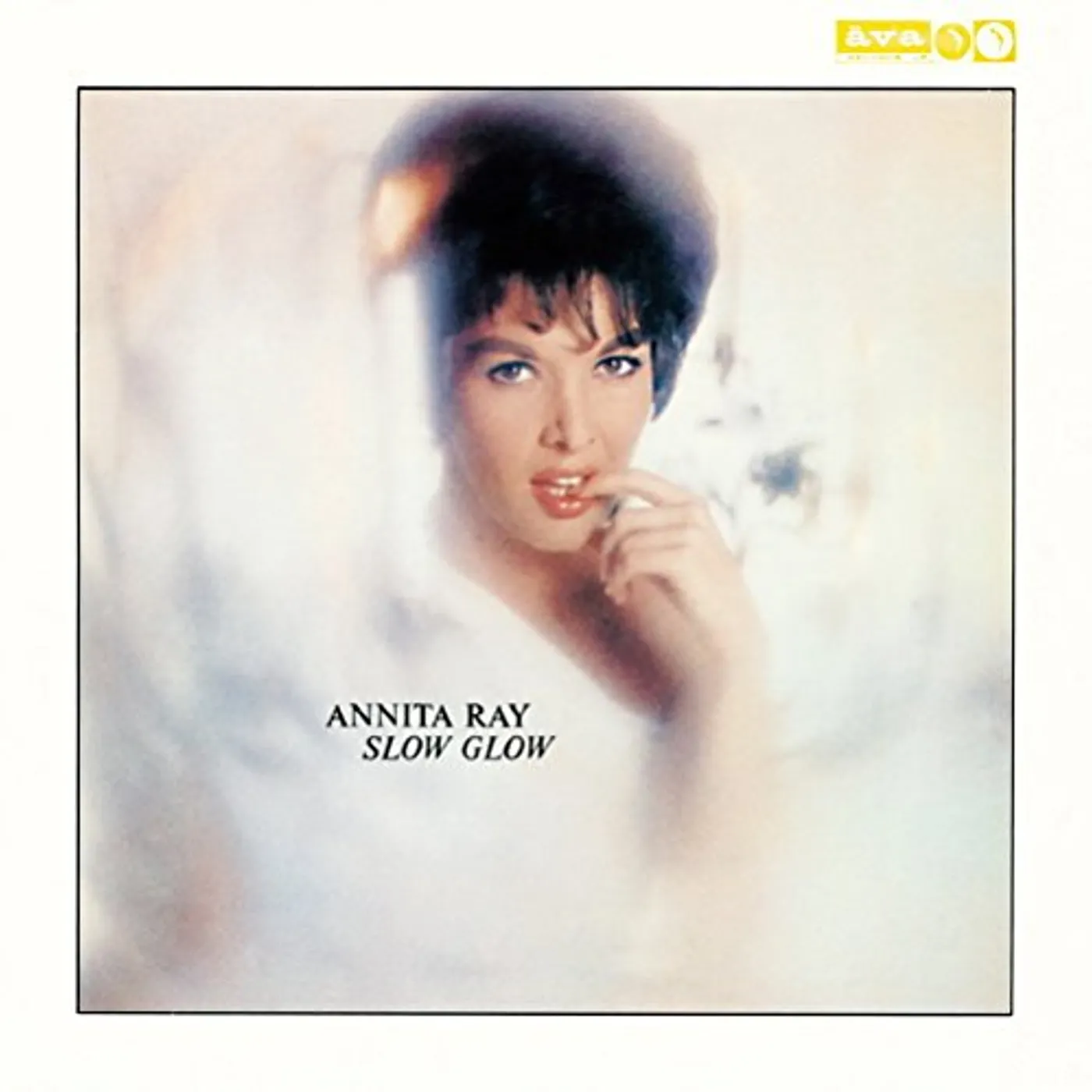 Annita Ray SLOW GLOW CD