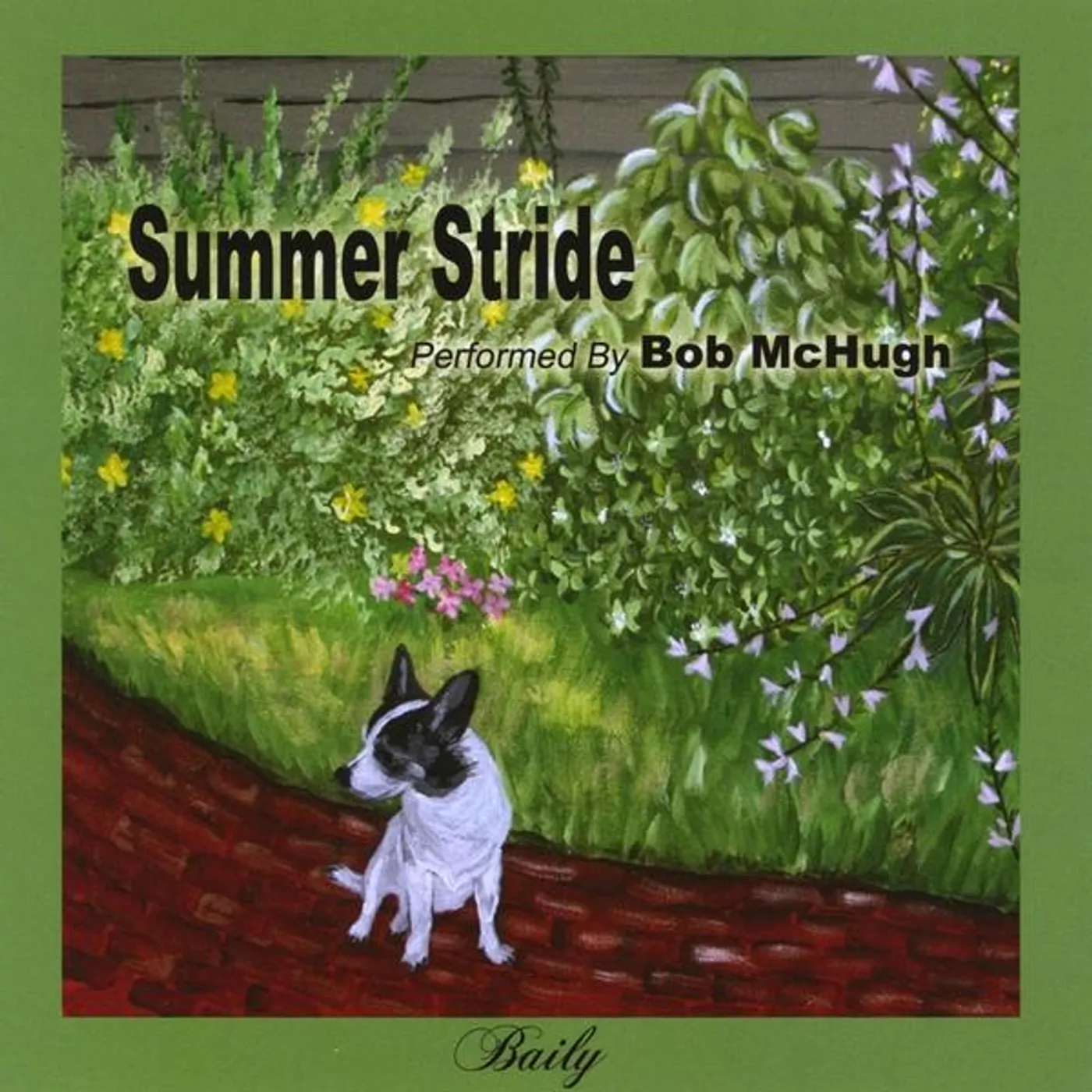 Bob McHugh SUMMER STRIDE CD