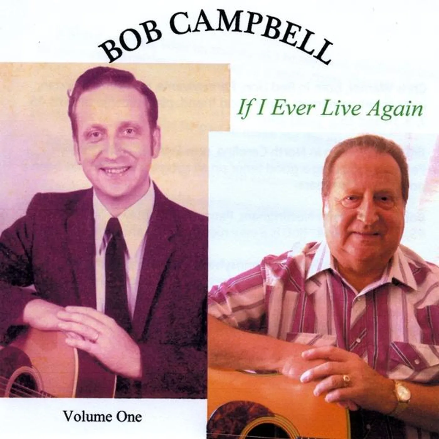 Bob Campbell IF I EVER LIVE AGAIN CD