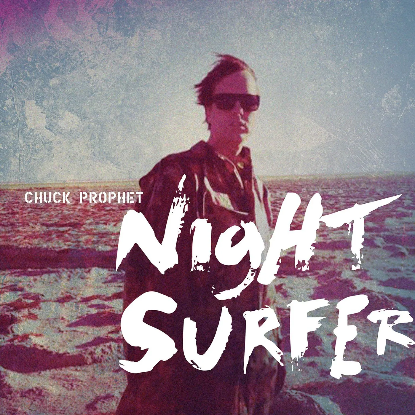 Chuck Prophet NIGHT SURFER CD
