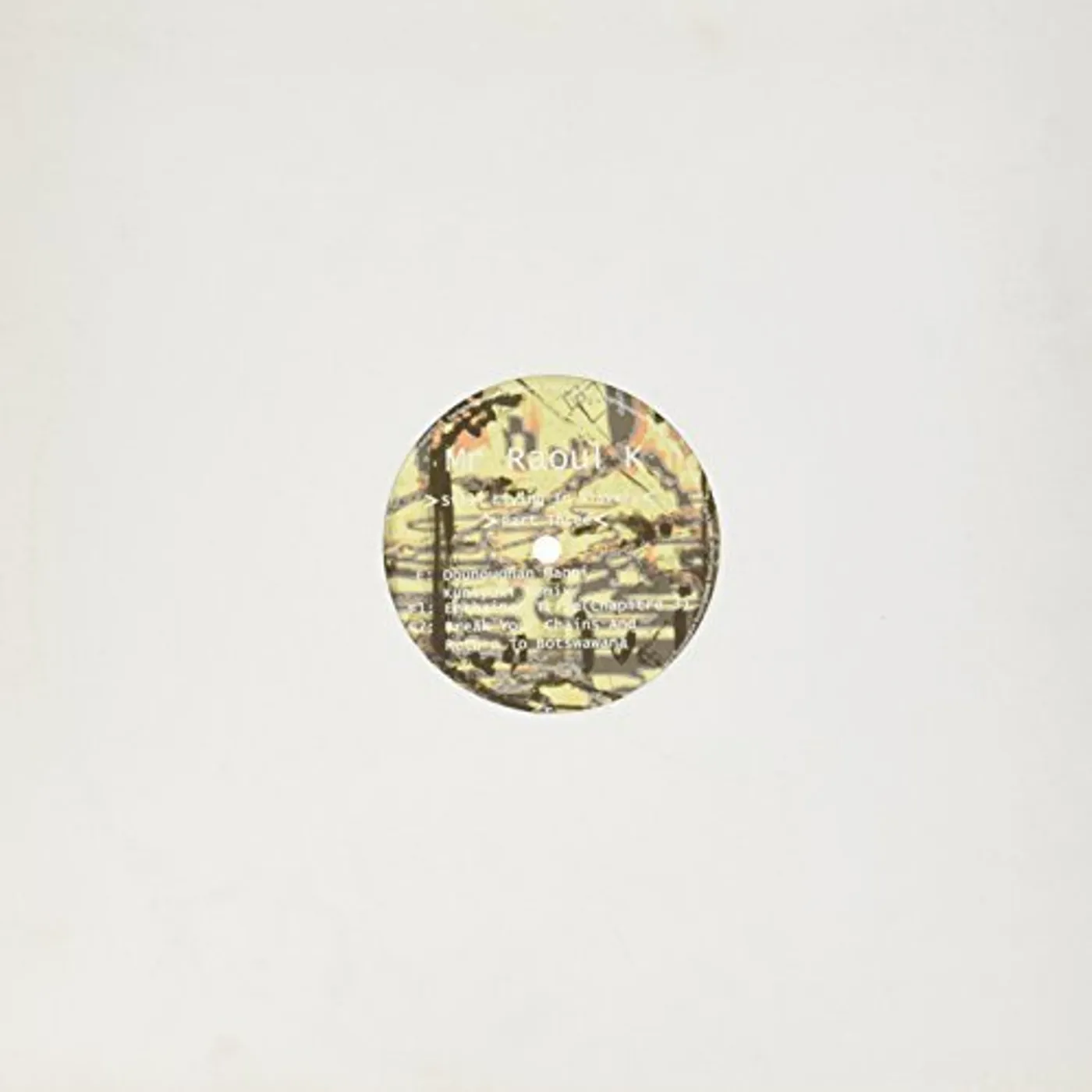 Mr Raoul K STILL LIVING IN SLAVERY-3 Vinyl Record