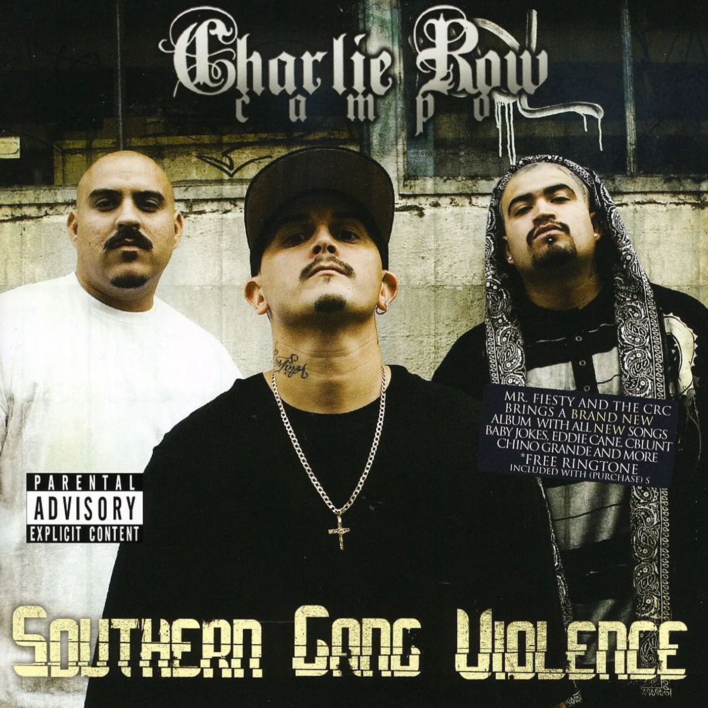 Charlie Row Campo SOUTHERN GANG VIOLENCE (SGV) CD