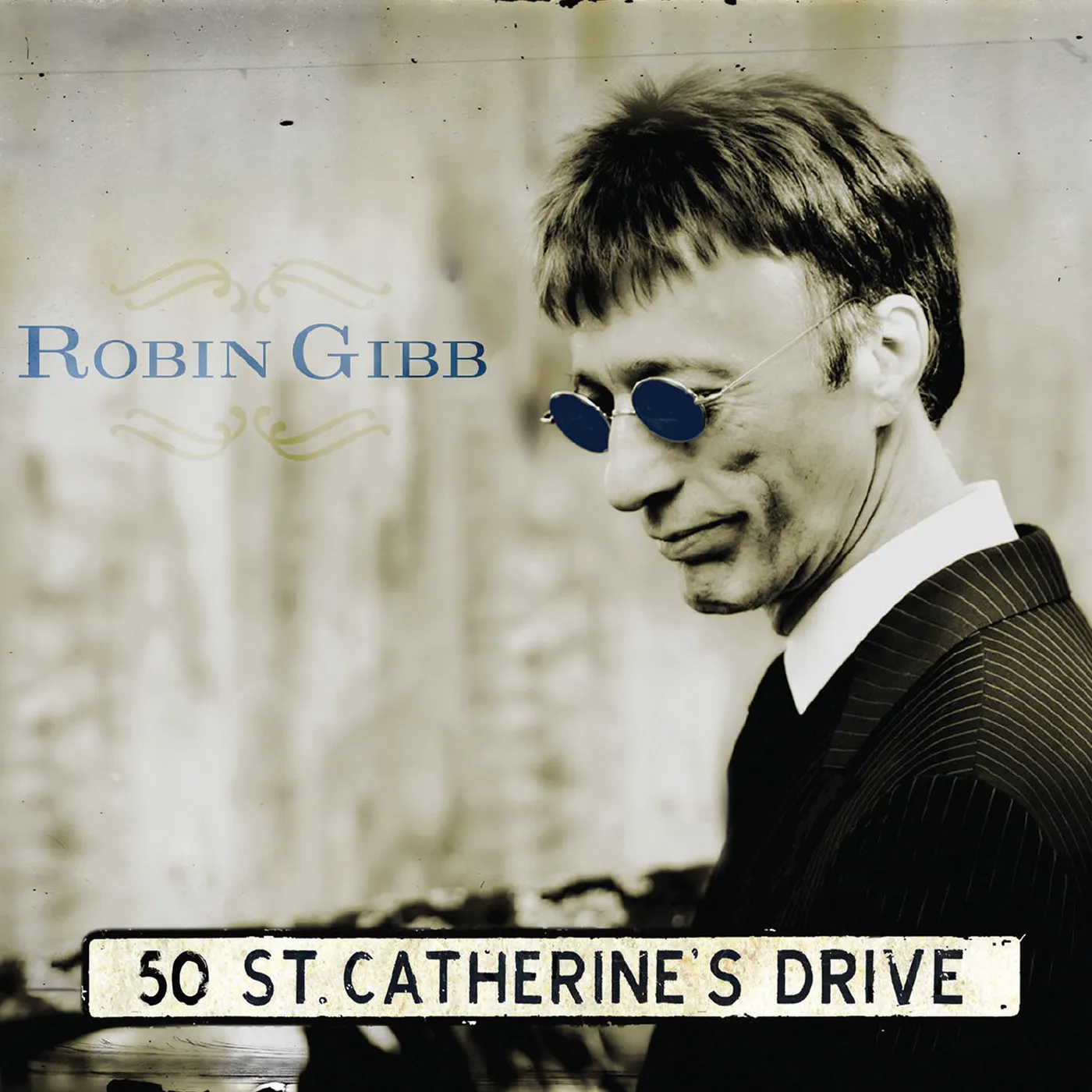 Robin Gibb 50 ST CATHERINE DRIVE CD