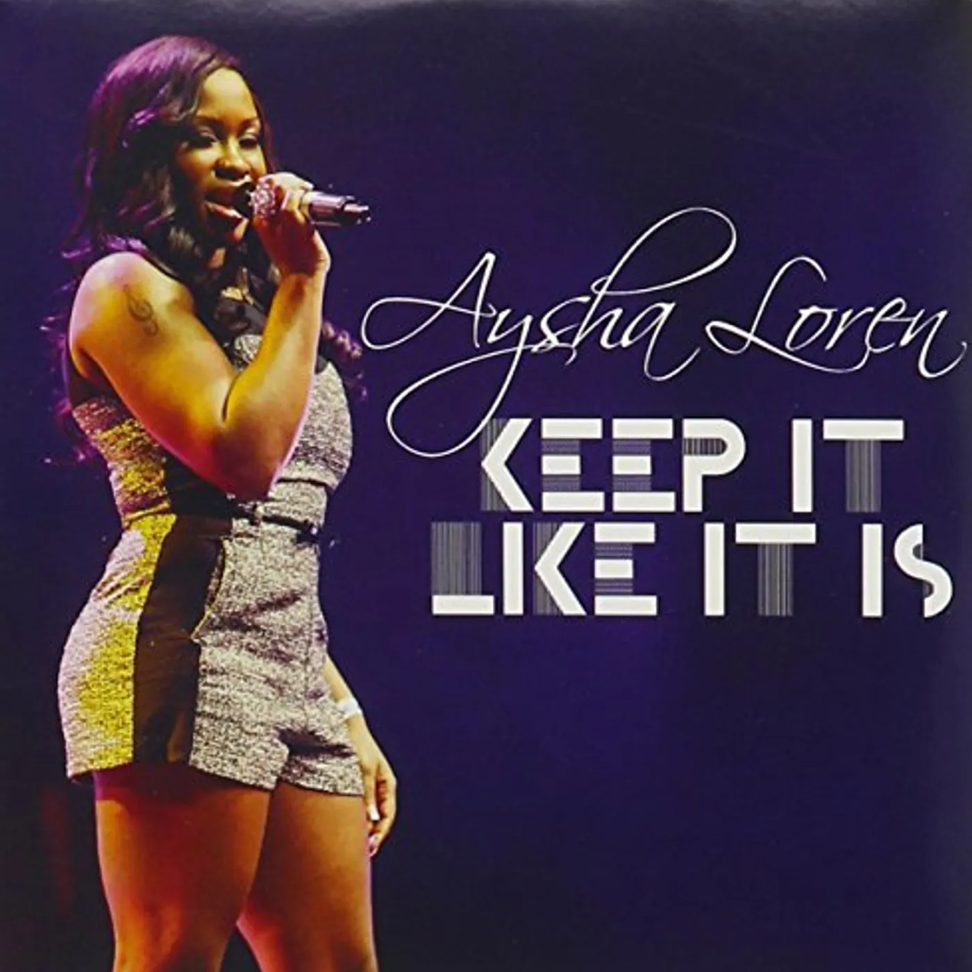 Aysha Loren KEEP IT LIKE IT IS CD