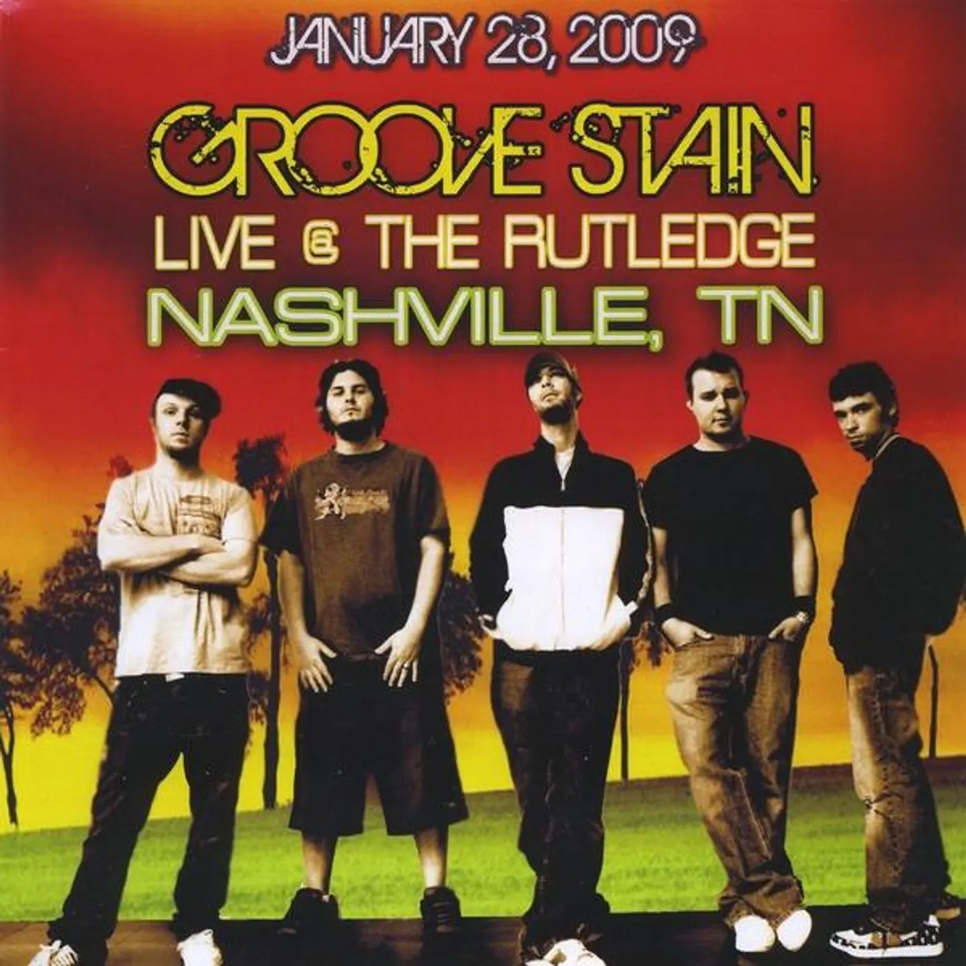 Groove Stain LIVE AT RUTLEDGE NASHVILLE TN 1-28-09 CD