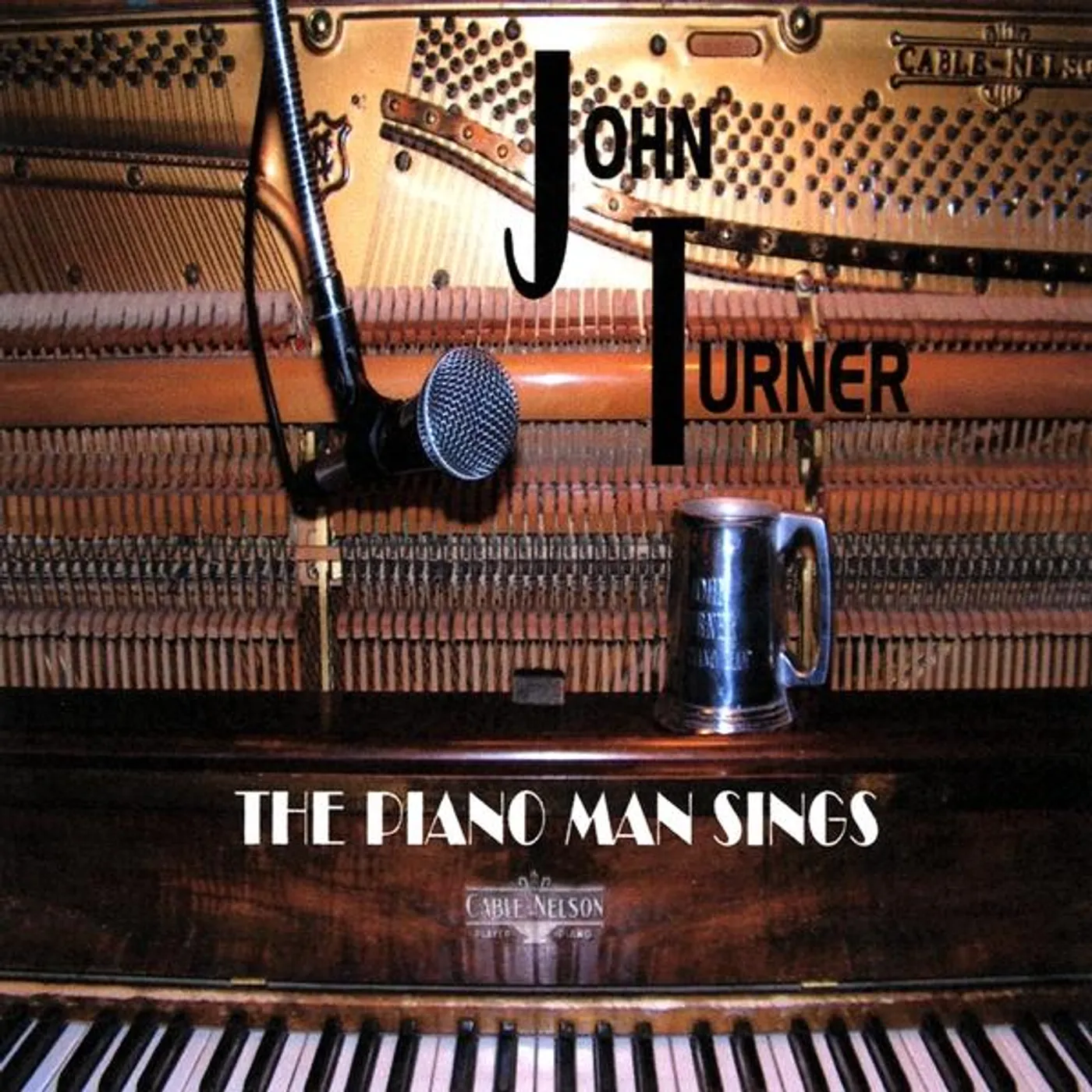 John Turner PIANO MAN SINGS CD