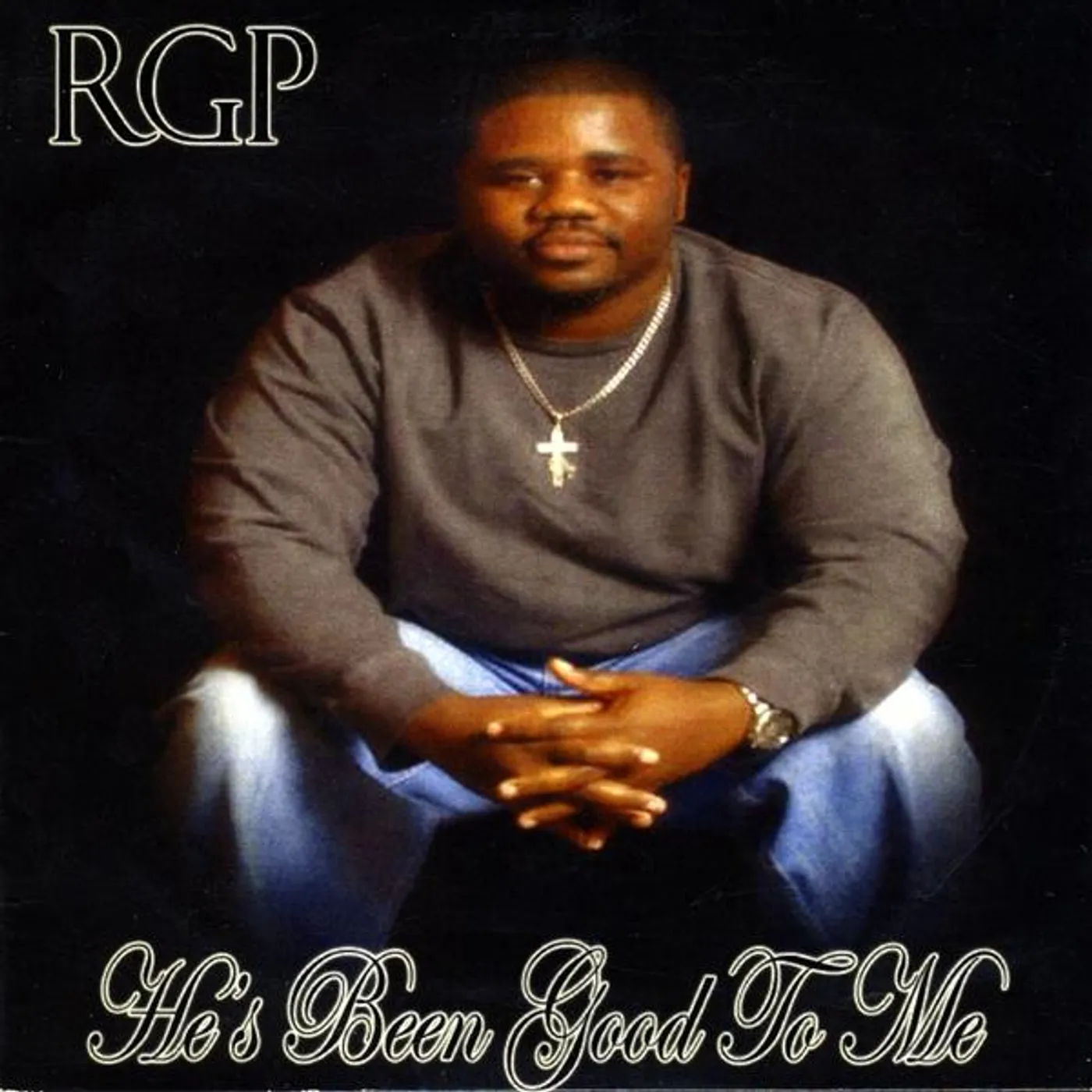 RGP HE'S BEEN GOOD TO ME CD
