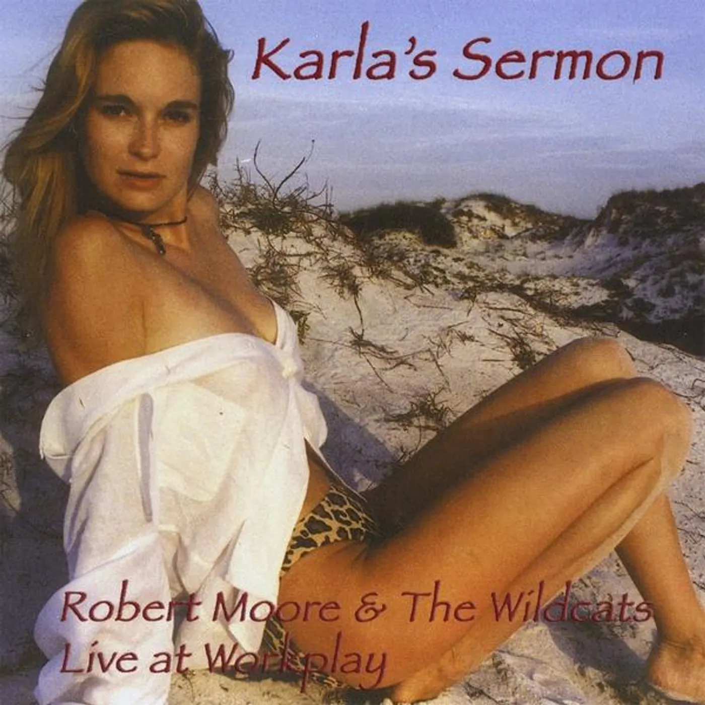 Robert Moore KARLA'S SERMON CD