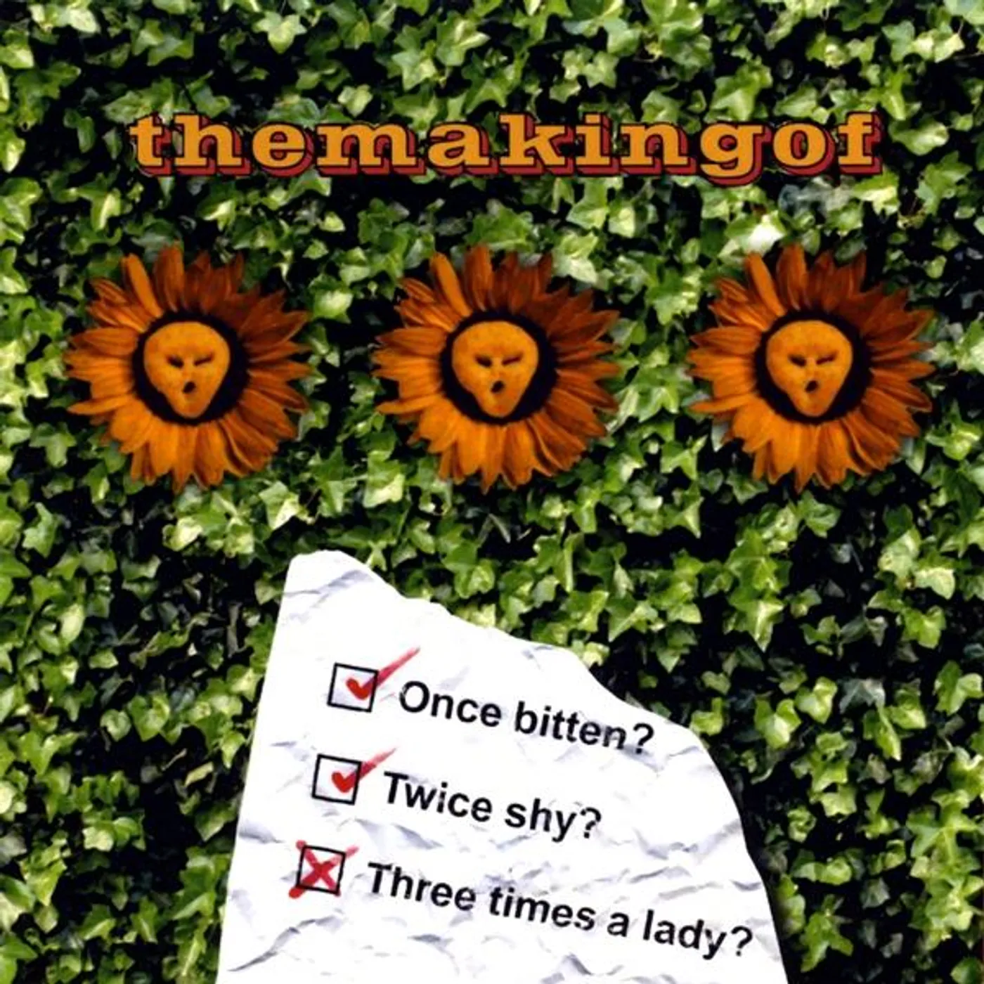 Themakingof ONCE BITTEN TWICE SHY THREE TIMES A LADY CD