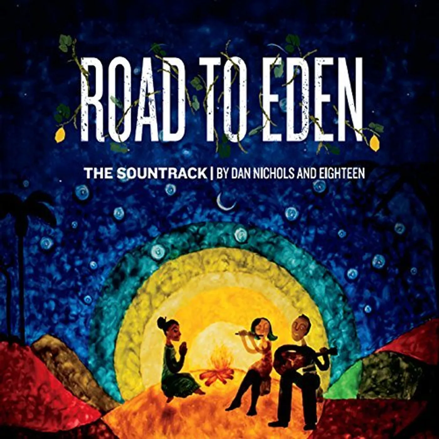 Dan Nichols ROAD TO EDEN (SOUNDTRACK) CD