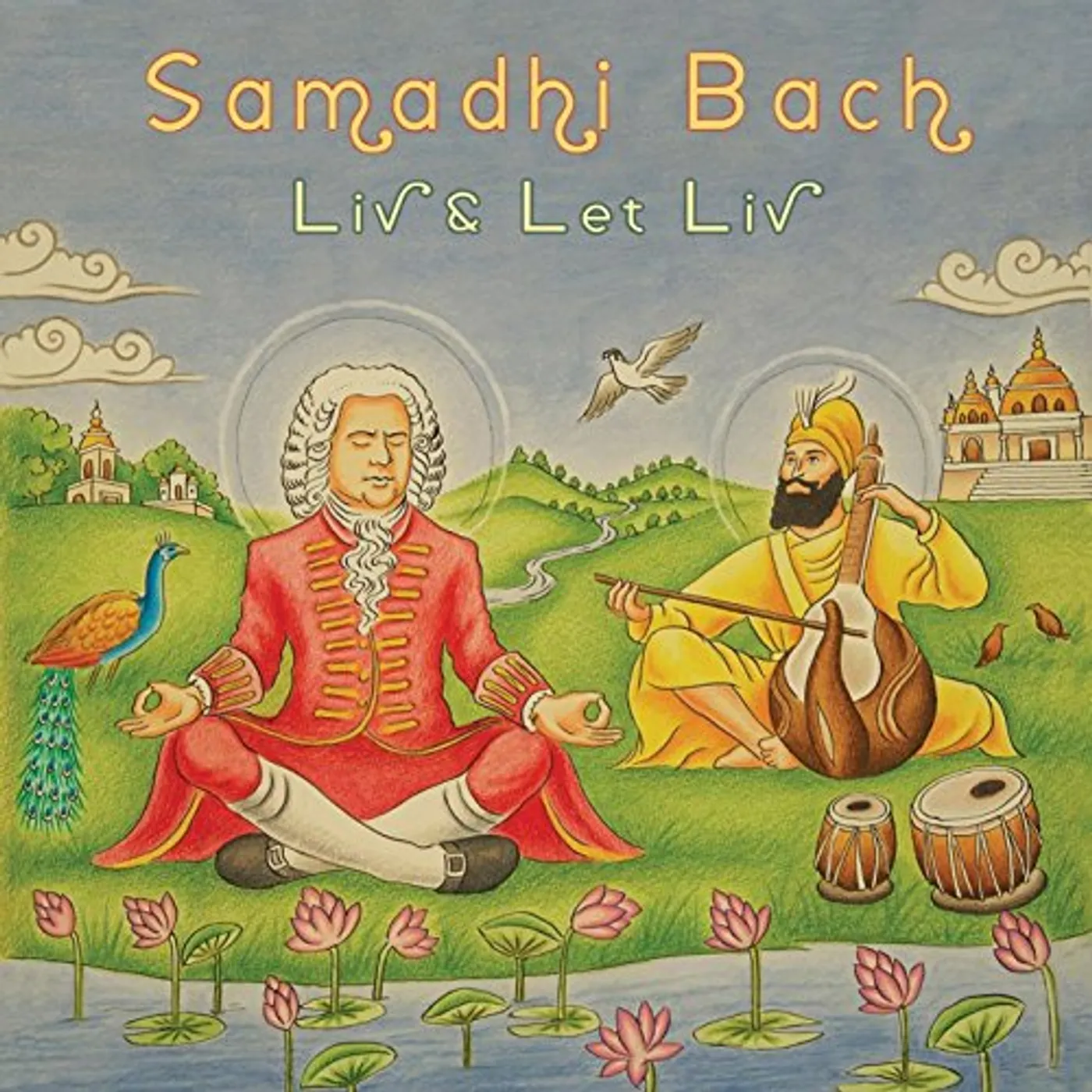 Liv & Let Liv SAMADHI BACH CD