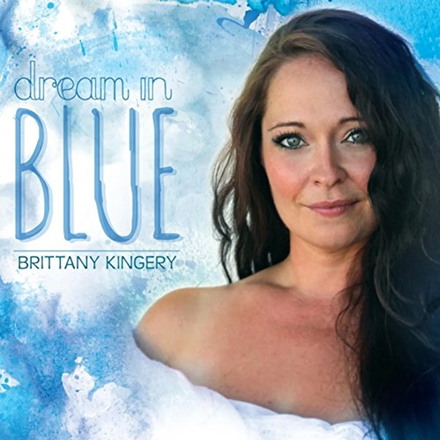 Brittany Kingery DREAM IN BLUE CD