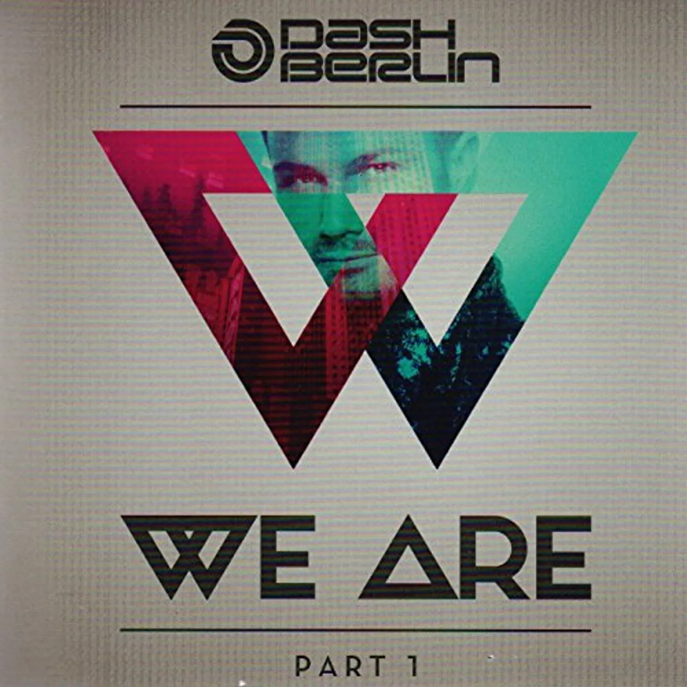 Dash Berlin WE ARE-PART 1 CD