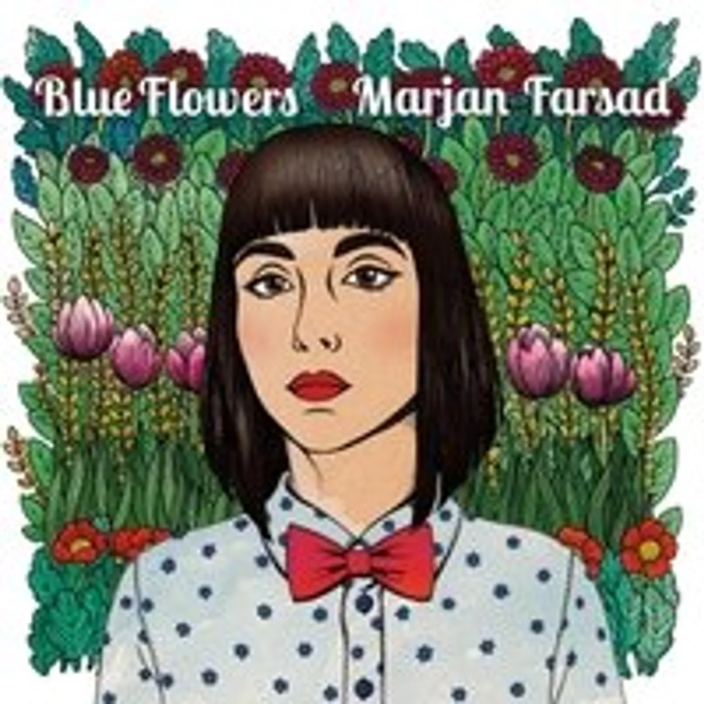 Marjan Farsad BLUE FLOWERS CD