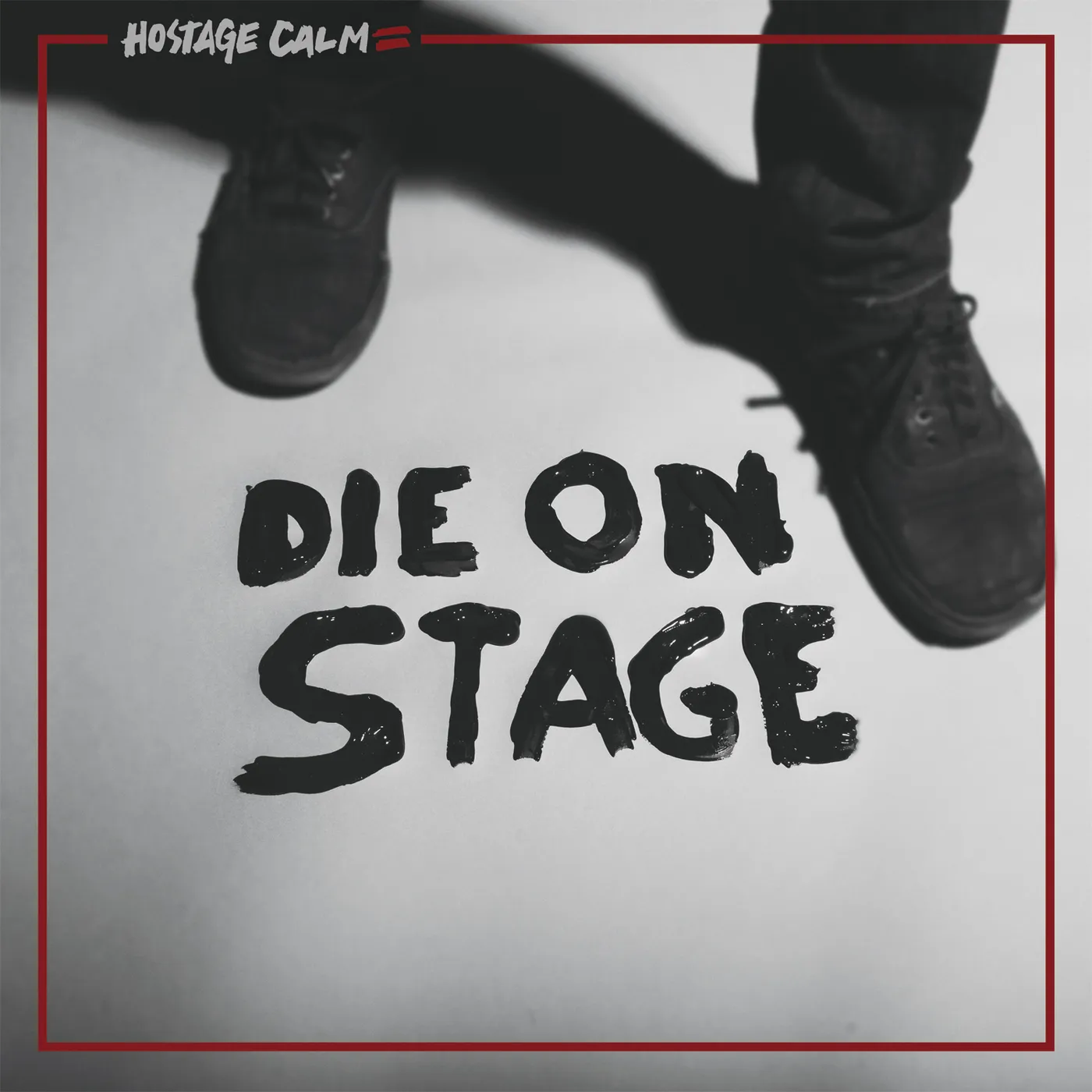 Hostage Calm DIE ON STAGE CD