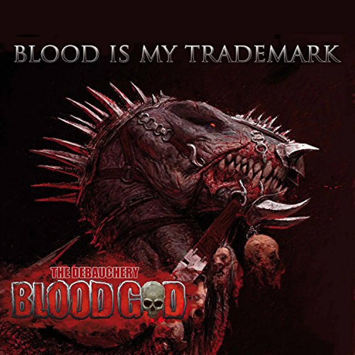 Blood God BLOOD IS MY TRADEMARK (GER) (Vinyl)