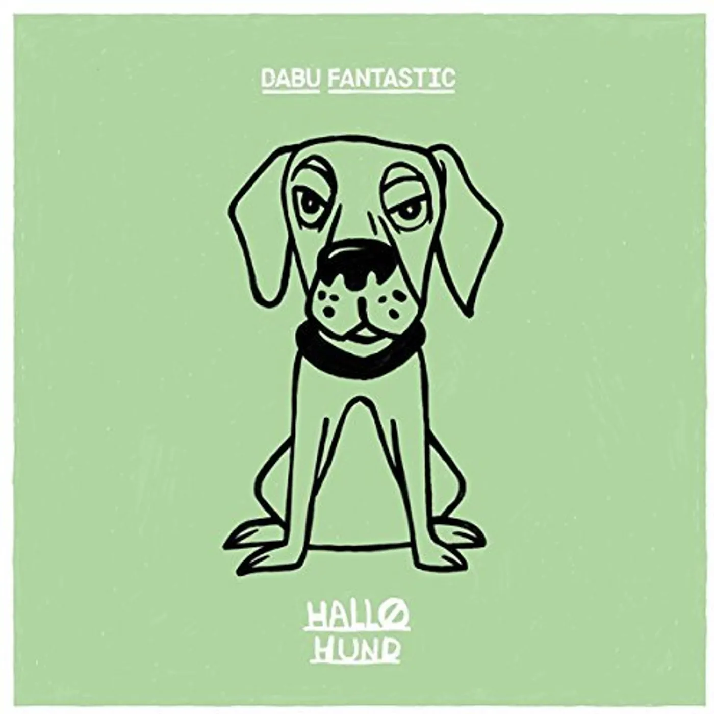 Dabu Fantastic Hallo Hund Vinyl Record