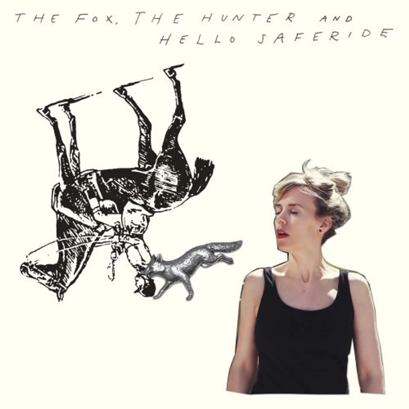 FOX HUNTER & HELLO SAFERIDE CD