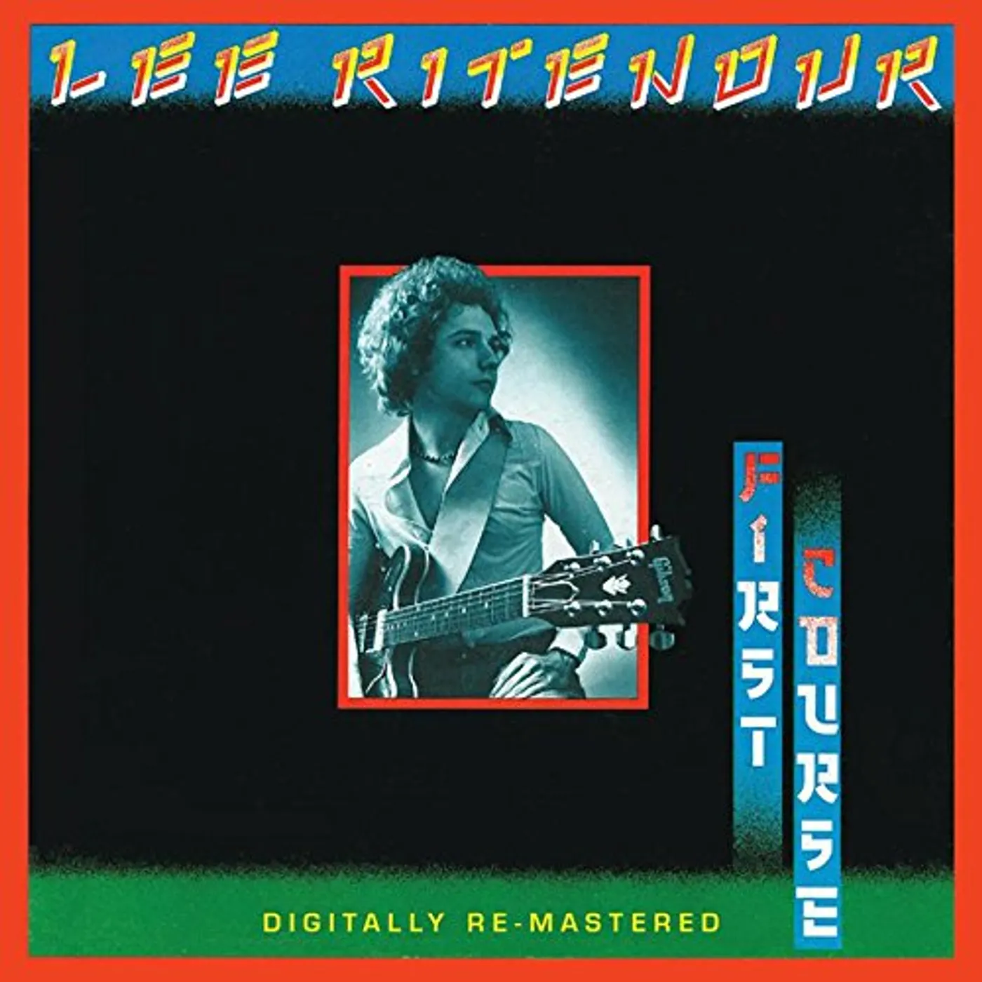 Lee Ritenour FIRST COURSE CD