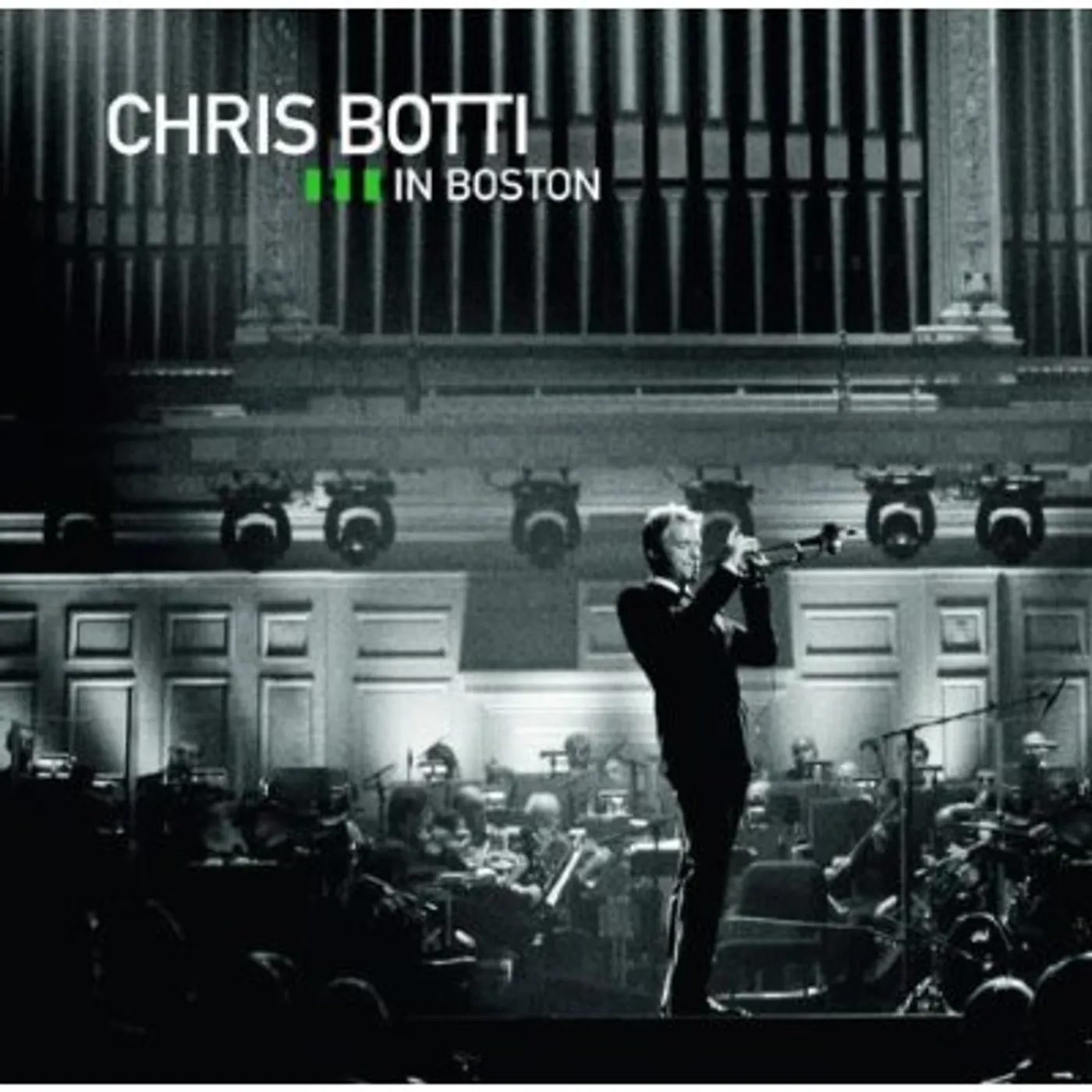 Chris Botti LIVE IN BOSTON CD