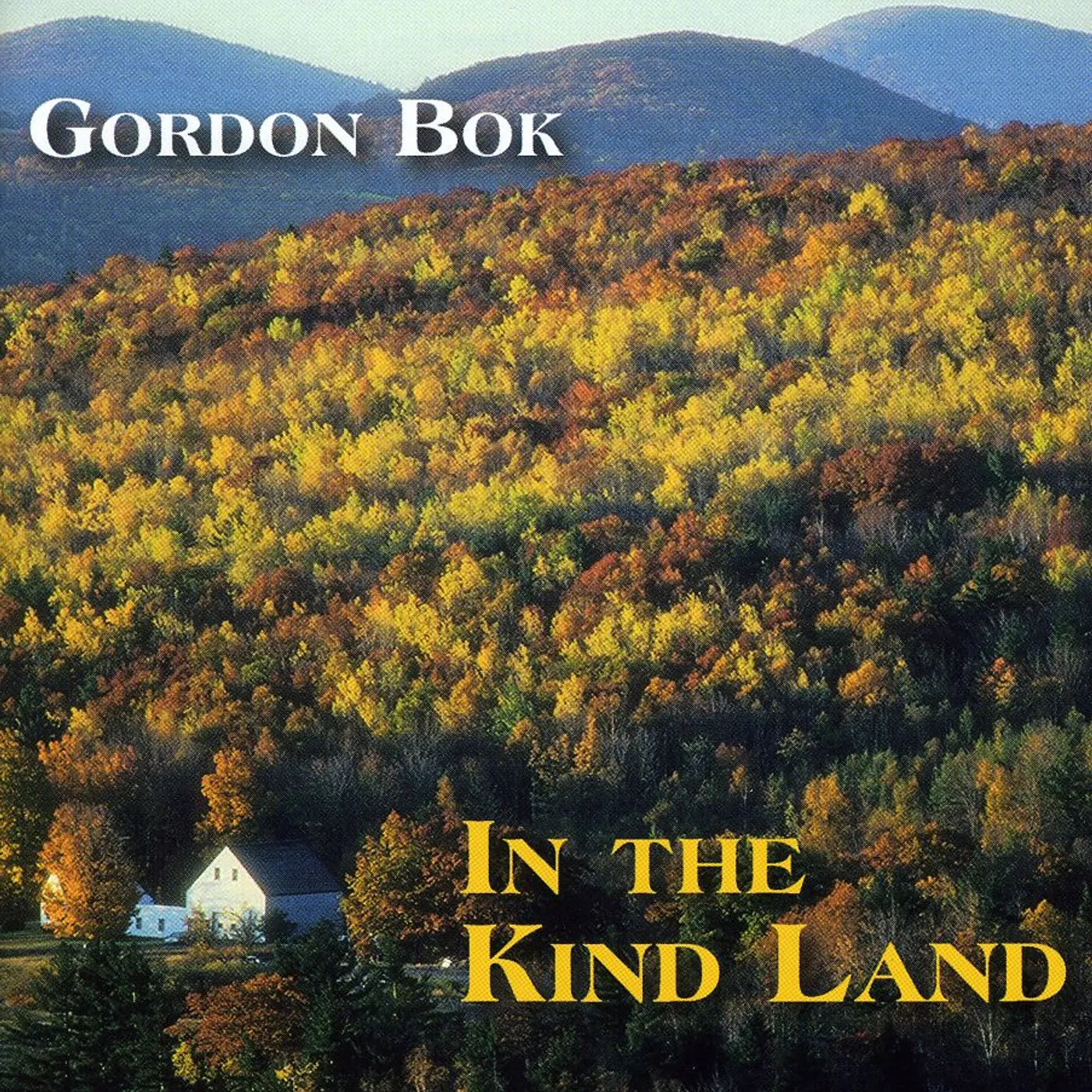Gordon Bok IN THE KIND LAND CD