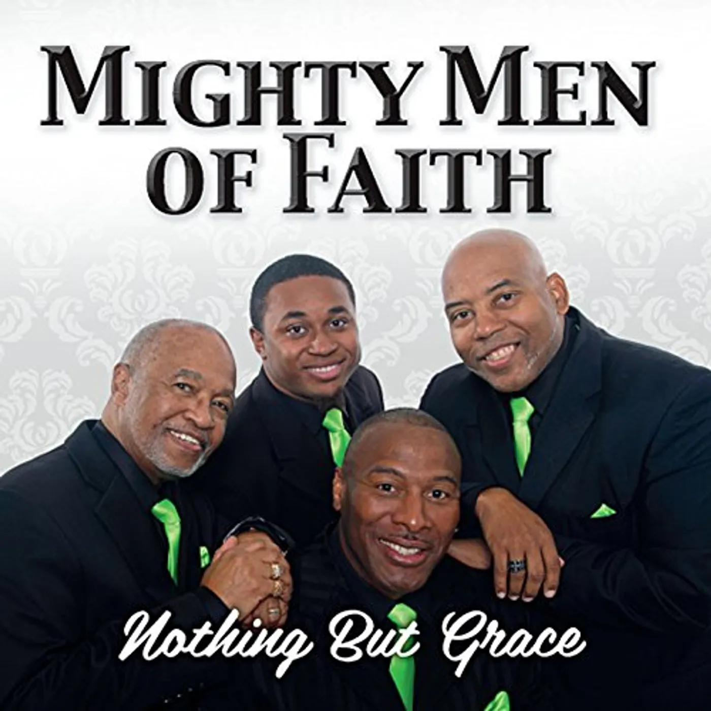 Mighty Men of Faith NOTHING BUT GRACE CD