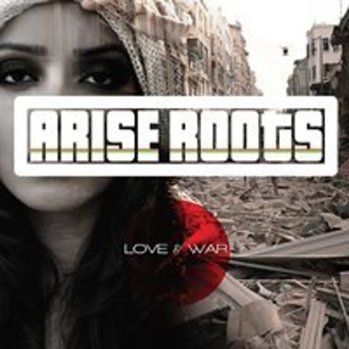 Arise Roots LOVE AND WAR CD