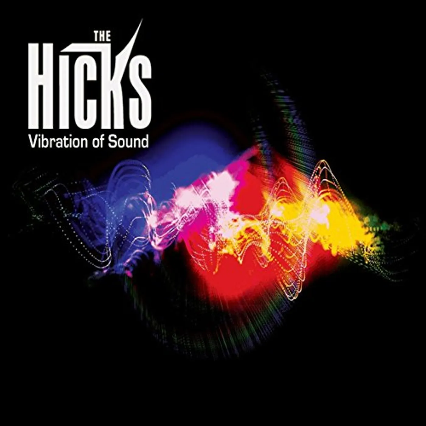 Hicks VIBRATION OF SOUND CD