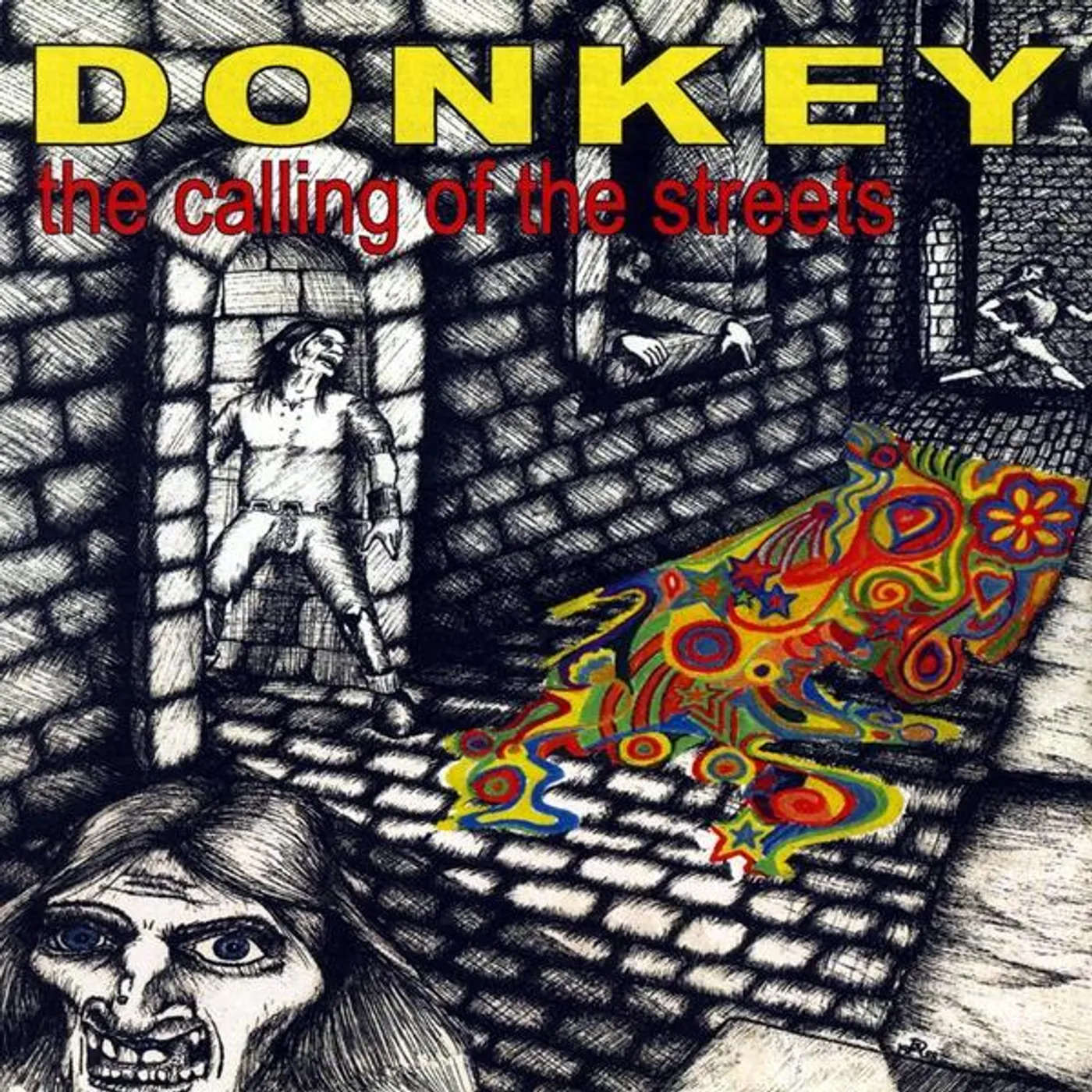 Donkey CALLING OF THE STREETS CD