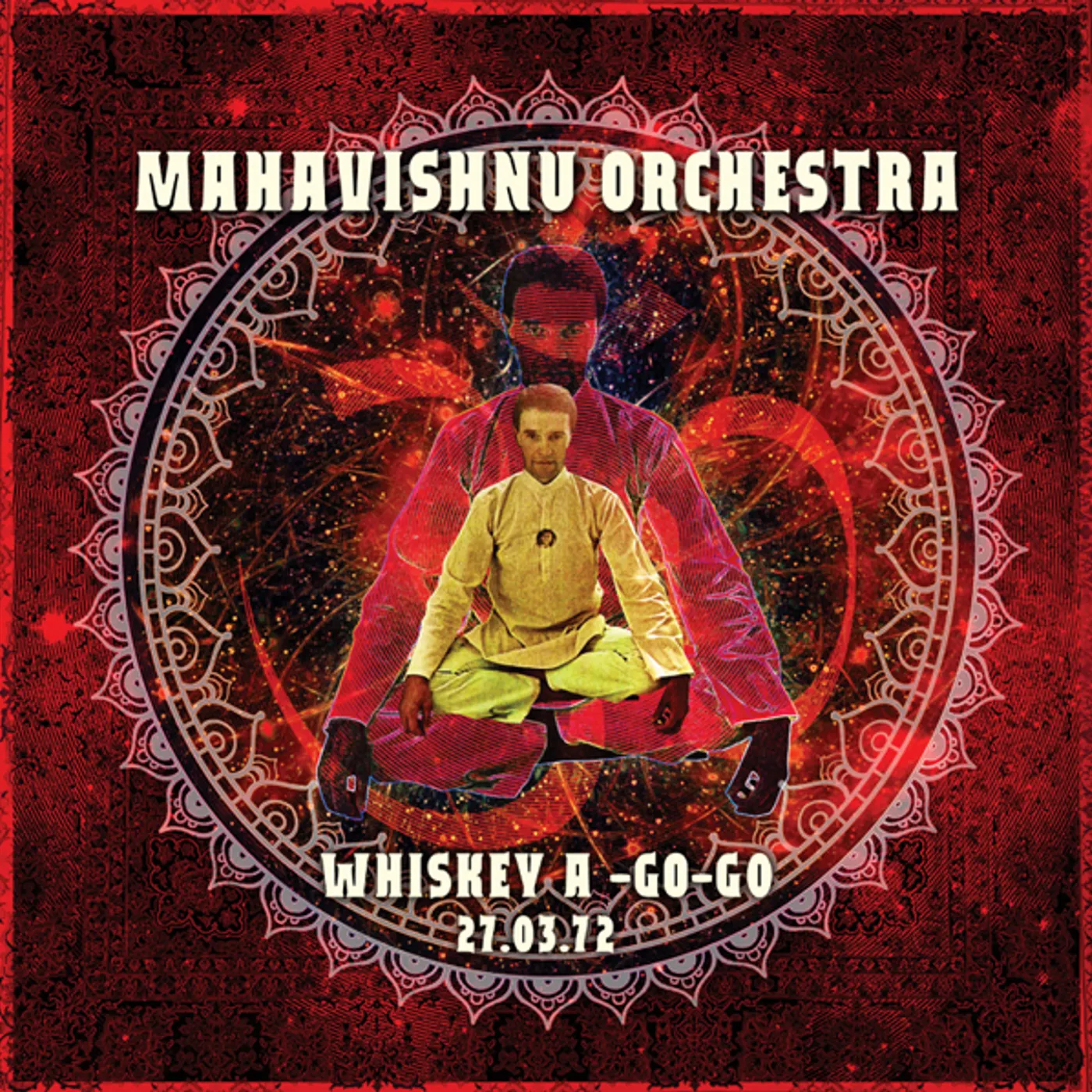 Mahavishnu Orchestra WHISKEY A-GO-GO 27 MARCH 1972 CD